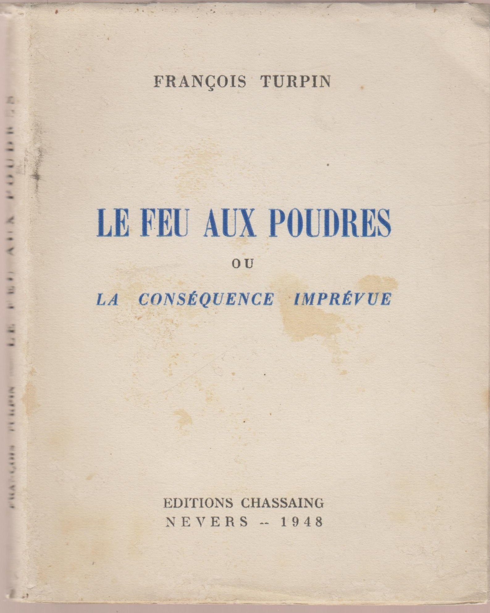 Le feu aux poudres 9782743636586