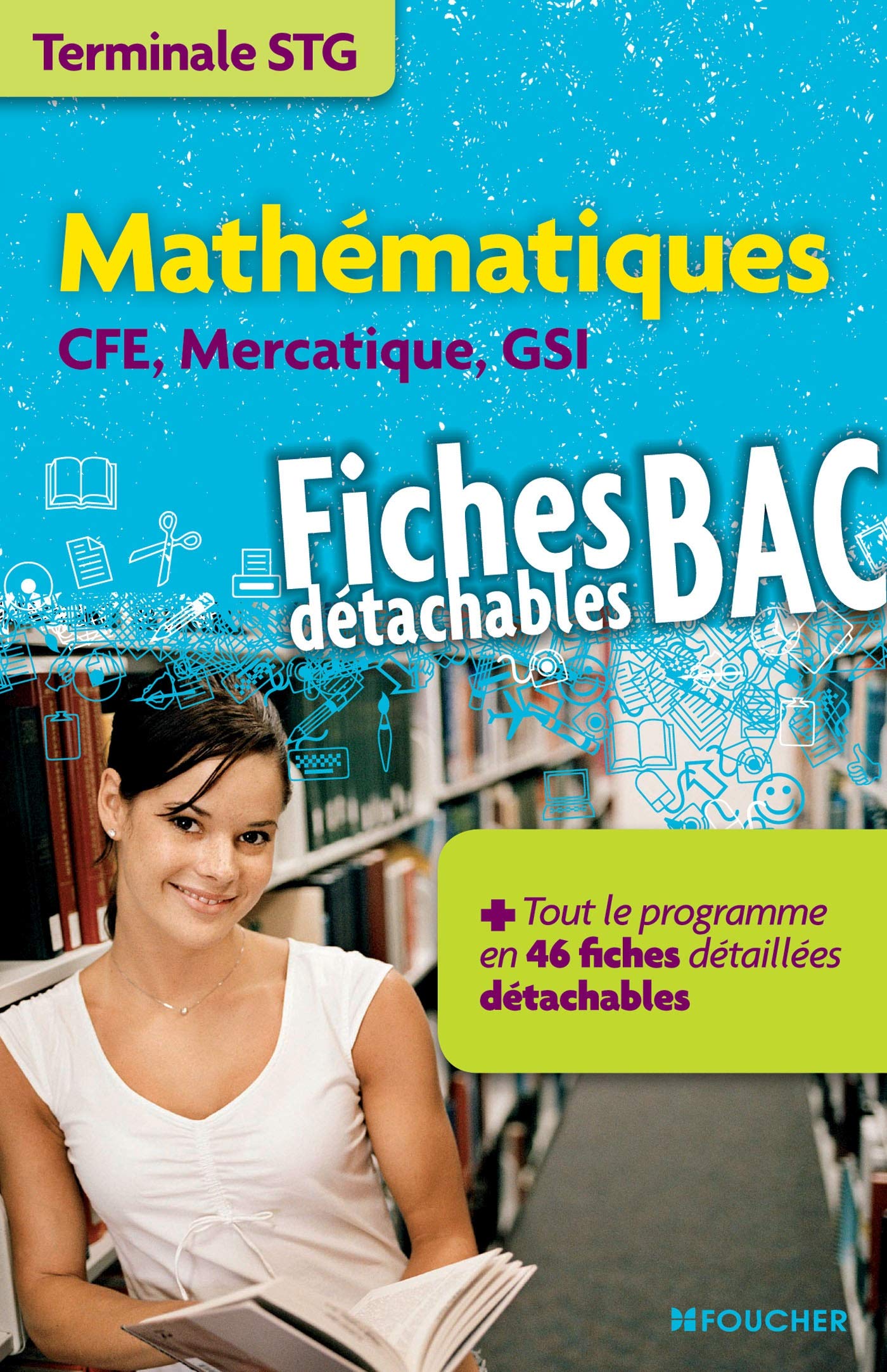 Mathématiques Tle STG CFE, Mercatique, GSI 9782216114801