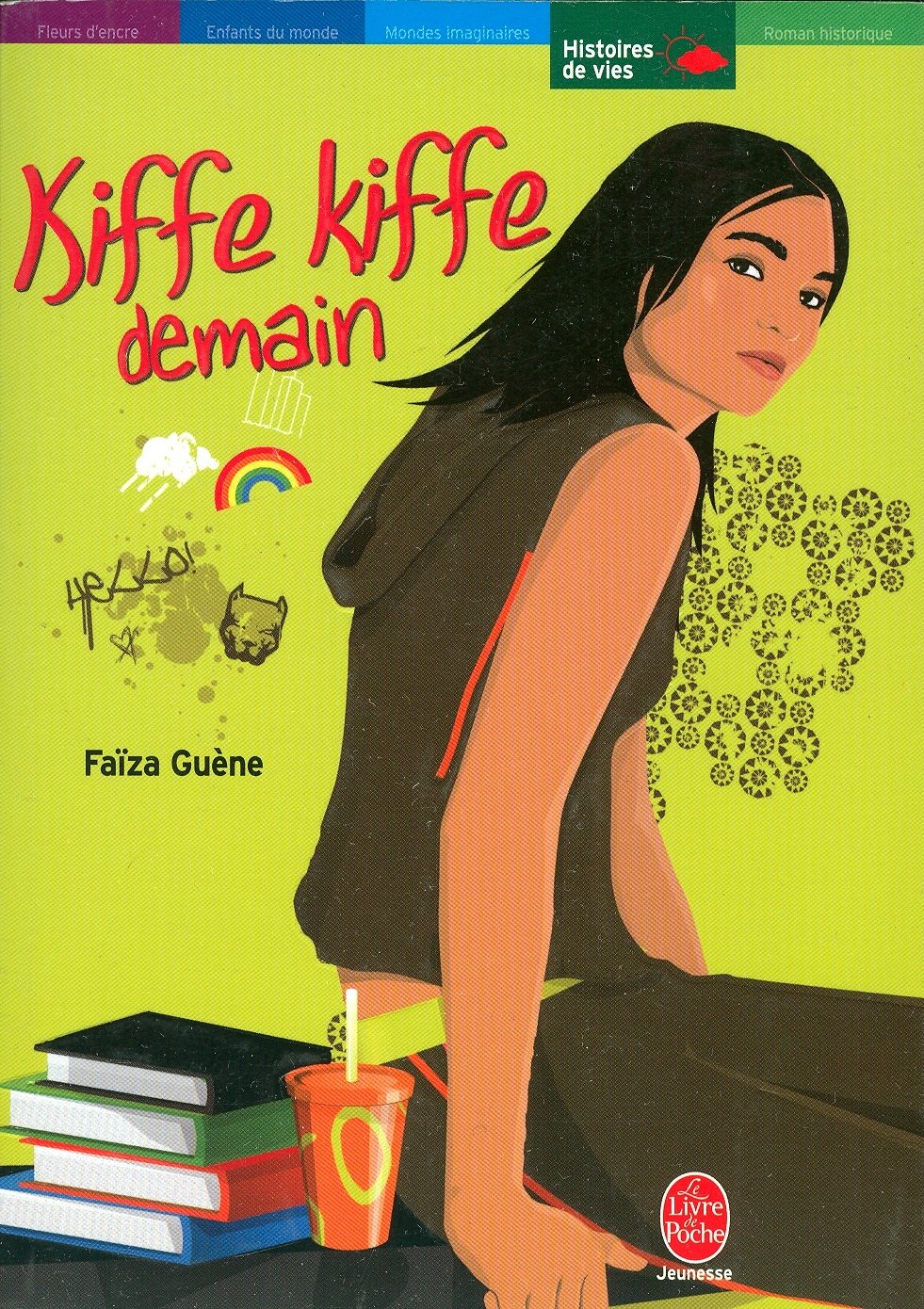 Kiffe kiffe demain 9782013211949