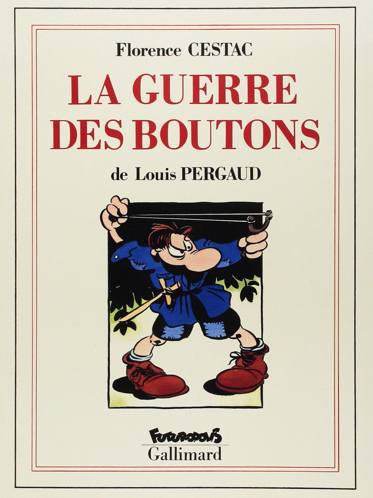 La Guerre des boutons: Roman de ma douzième année 9782737626890
