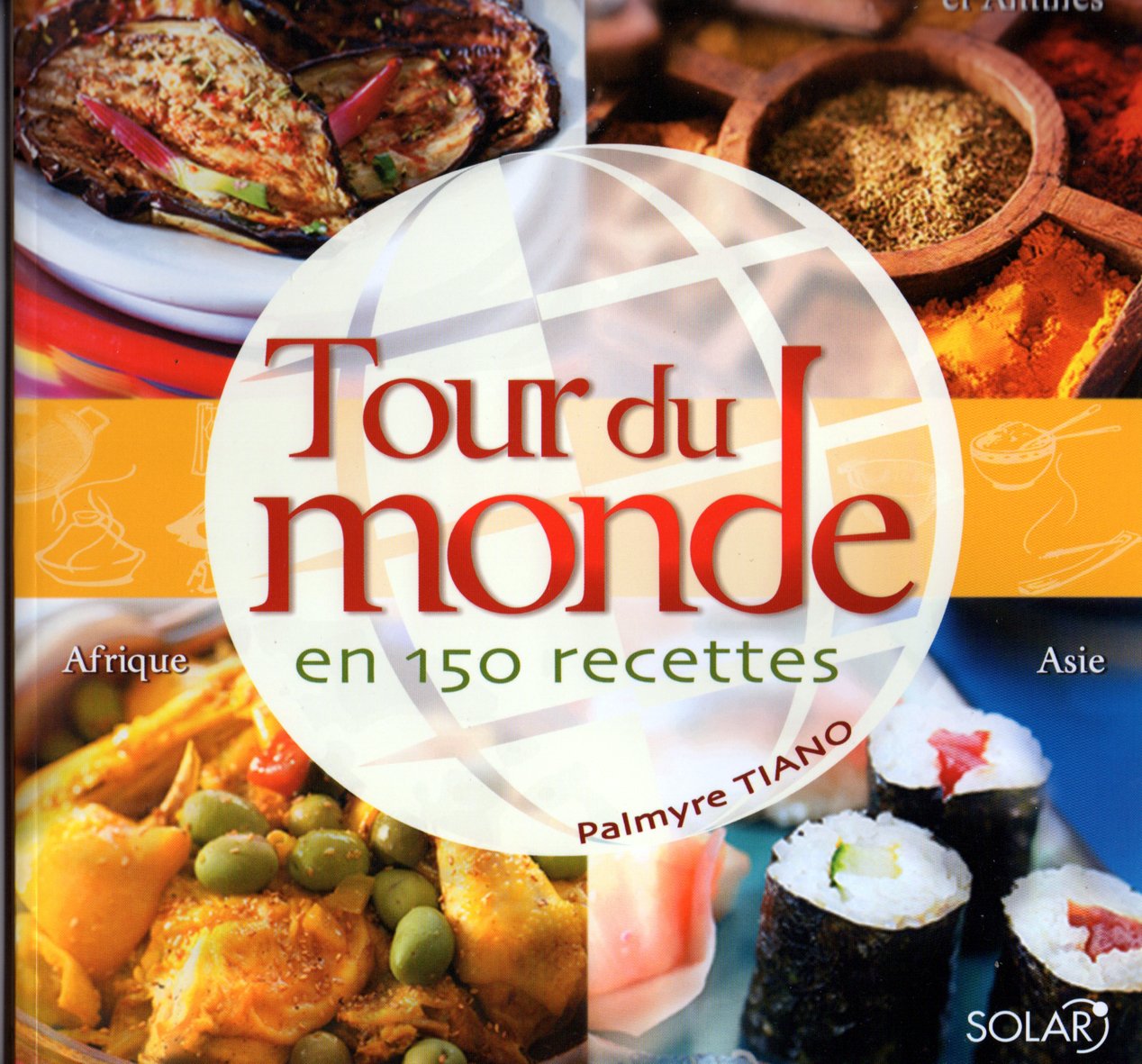 Recettes d'ailleurs 9782263037467