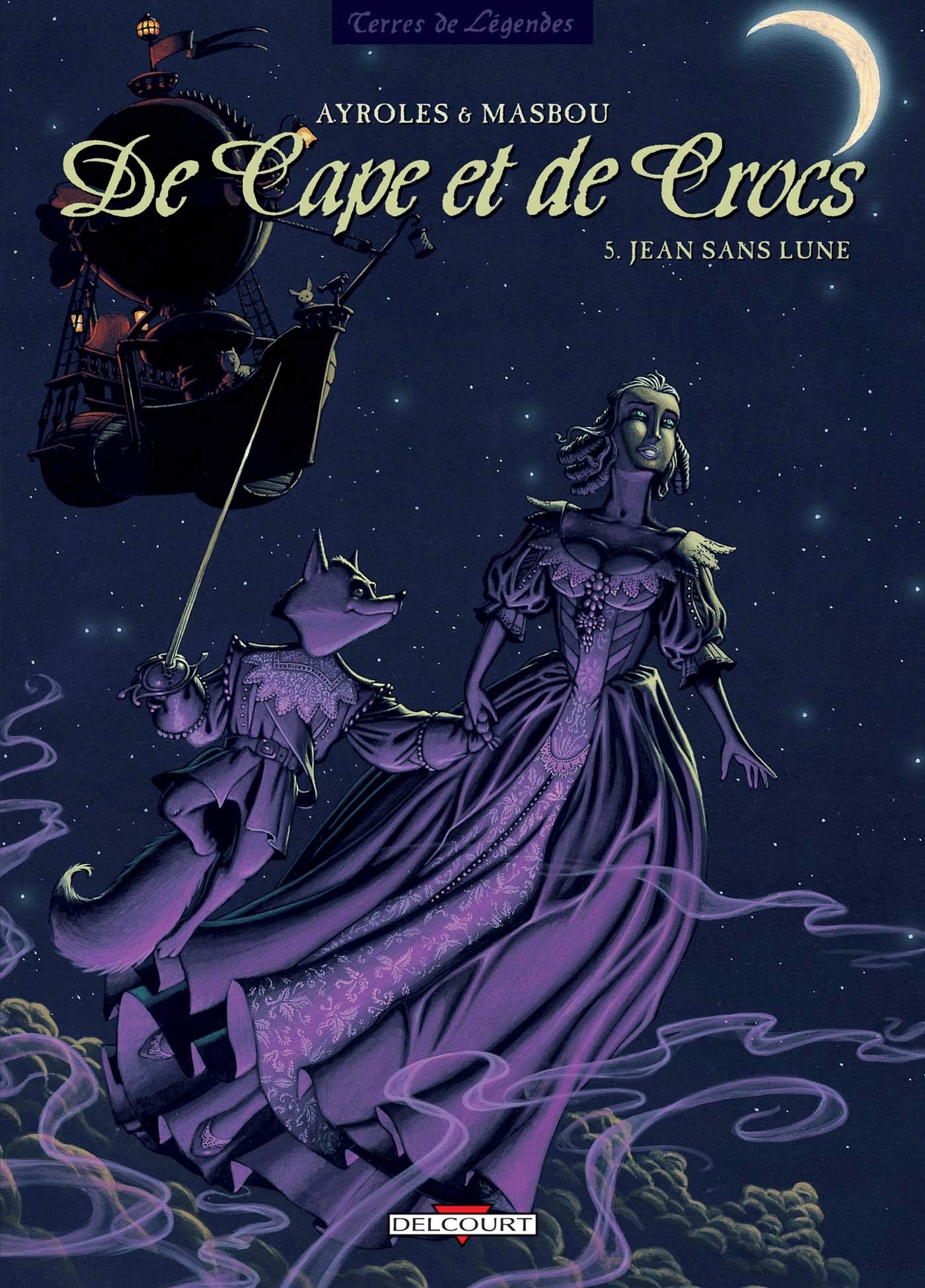 De Cape et de Crocs, tome 5 : Jean sans lune 9782840555780