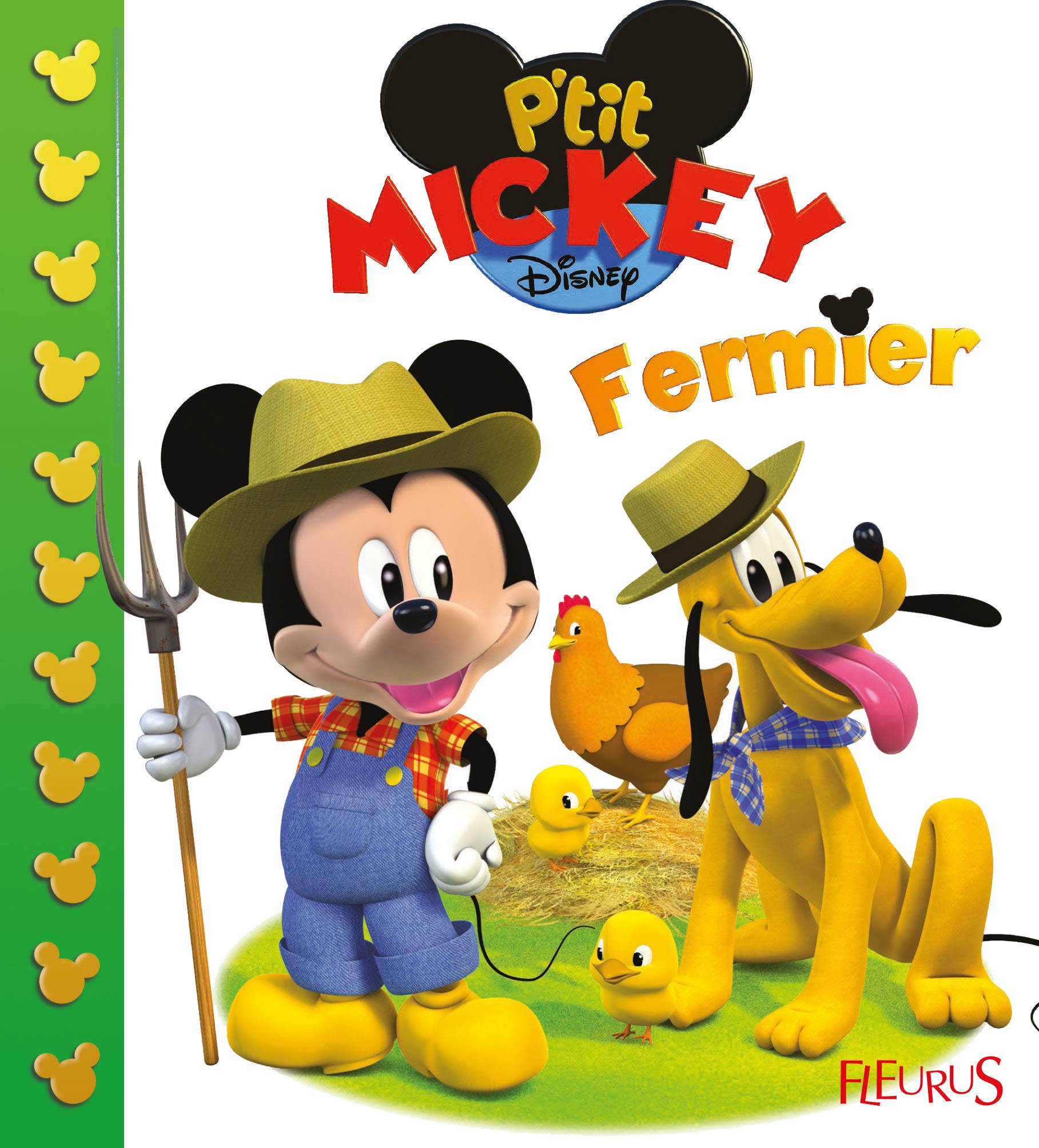 Mickey fermier: n°2 9782215160199