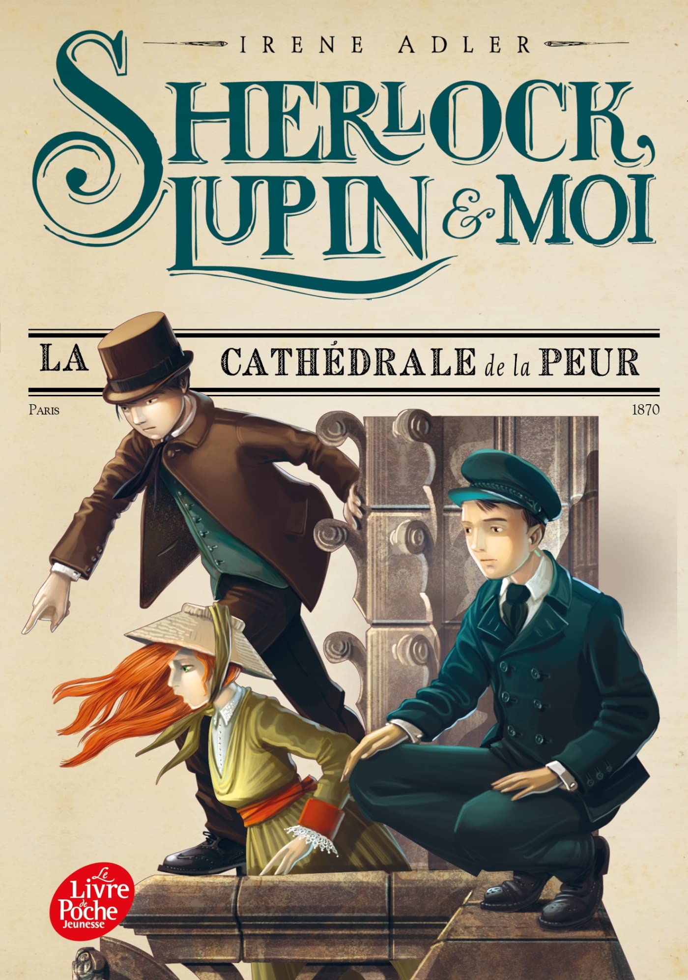 Sherlock, Lupin et moi - Tome 4: La cathédrale de la peur 9782017171720