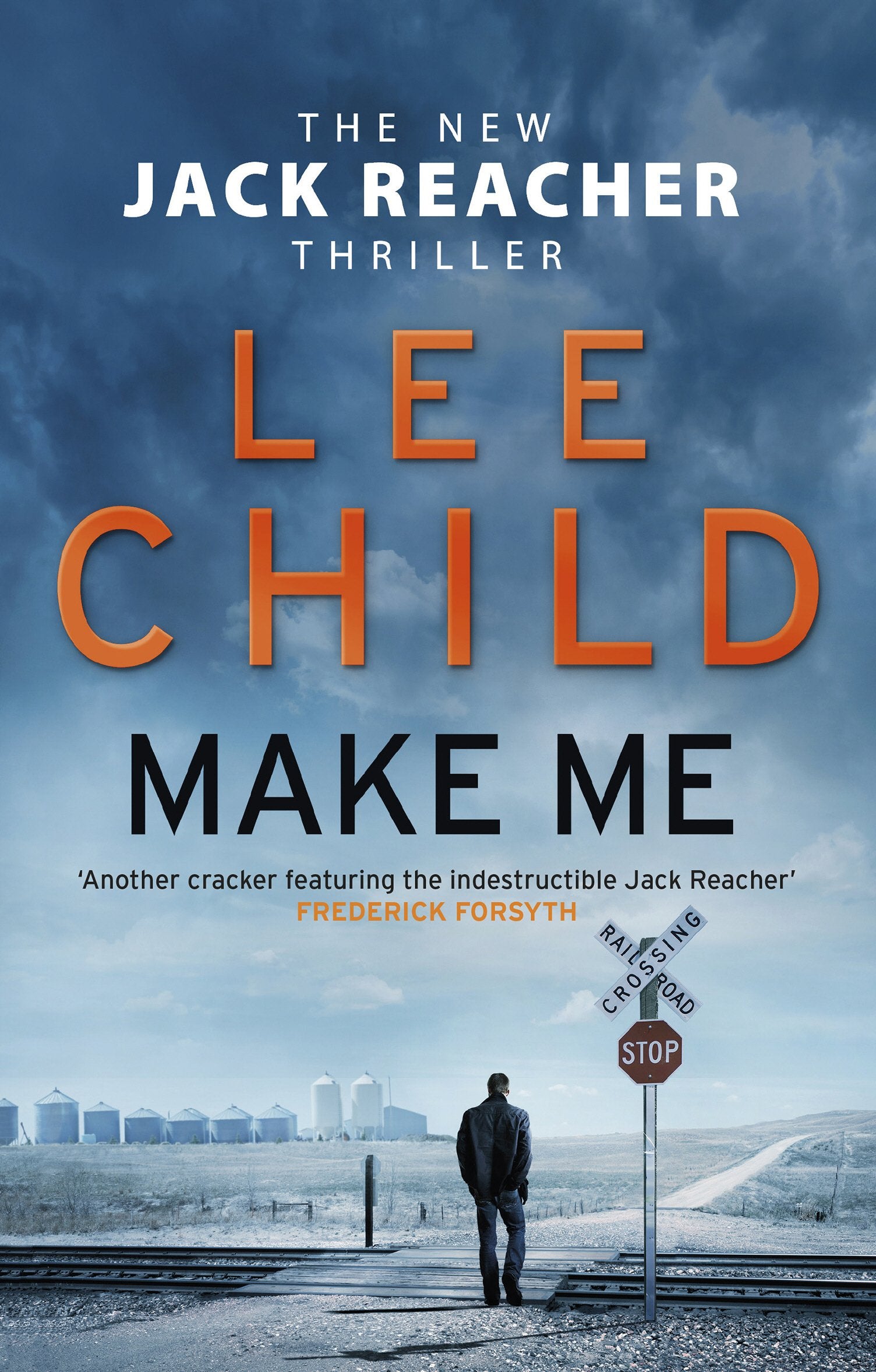 Make Me: A heart-stopping Jack Reacher thriller from the No.1 Sunday Times bestselling author 9780857502698