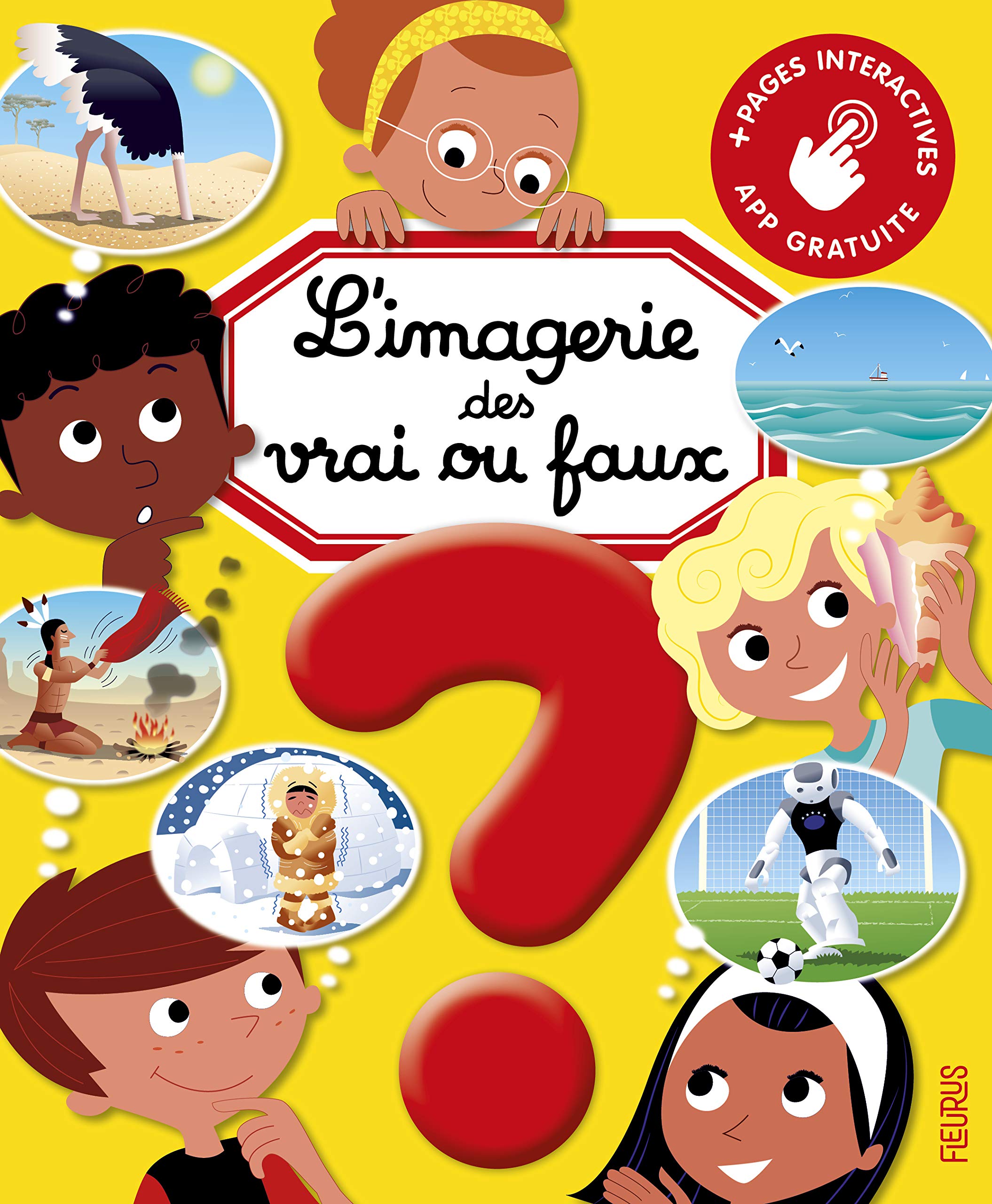 L'imagerie des vrai ou faux ? (interactive) 9782215169222