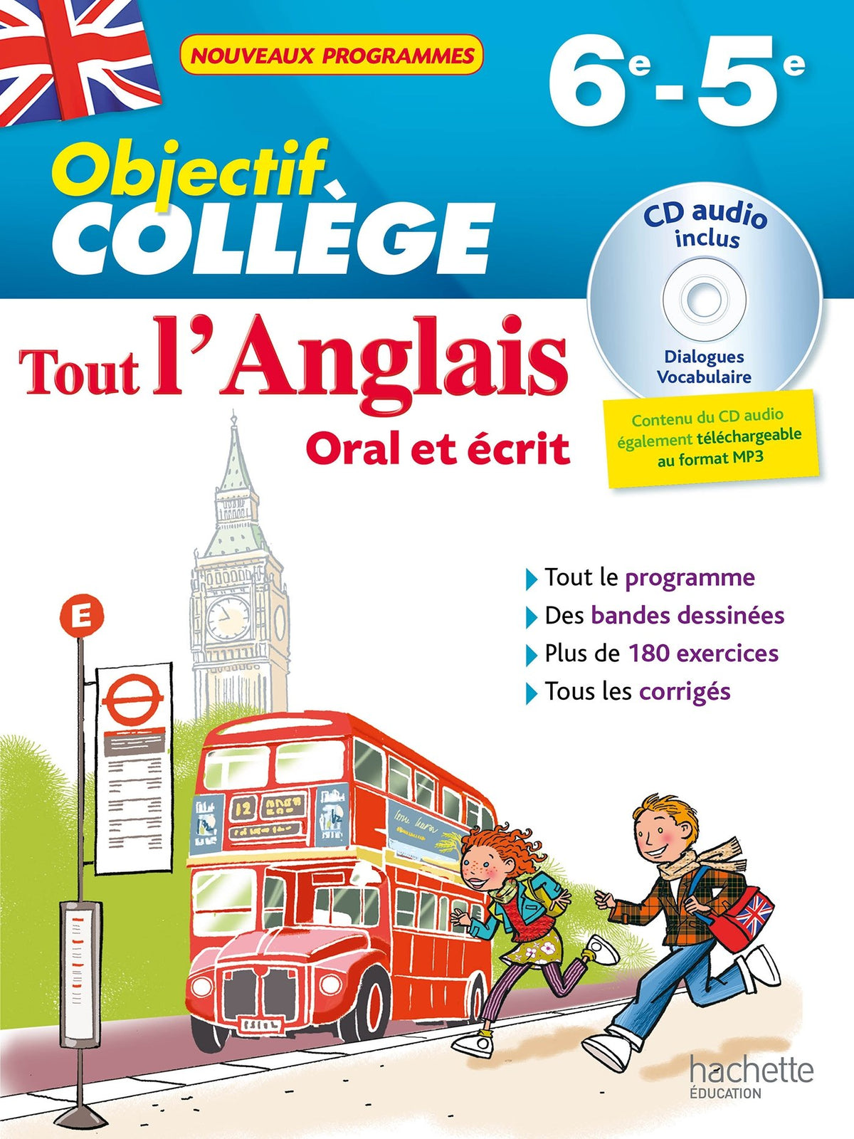 Objectif Collège - Tout l'Anglais 6e-5e - Nouveau programme 2016 9782019104474