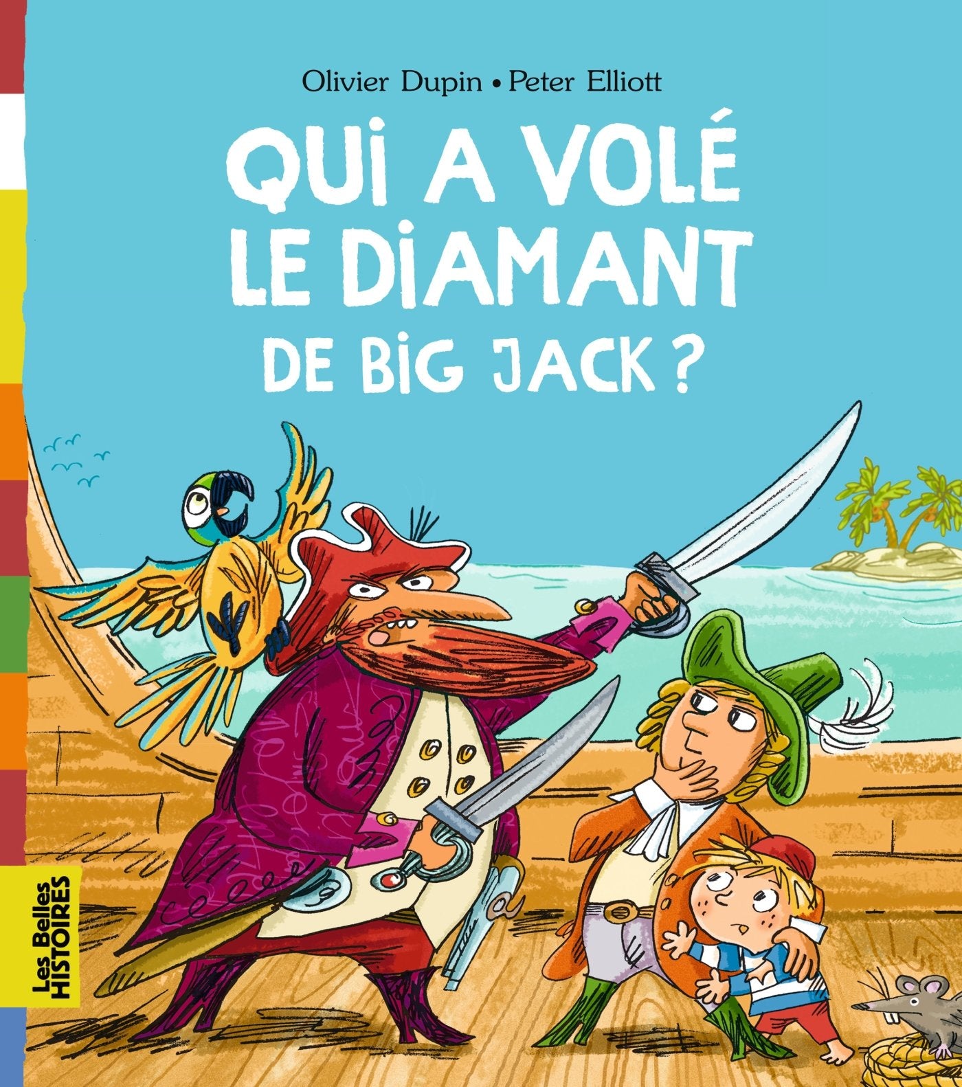 Qui a volé le diamant de Big Jack ? 9782747060721