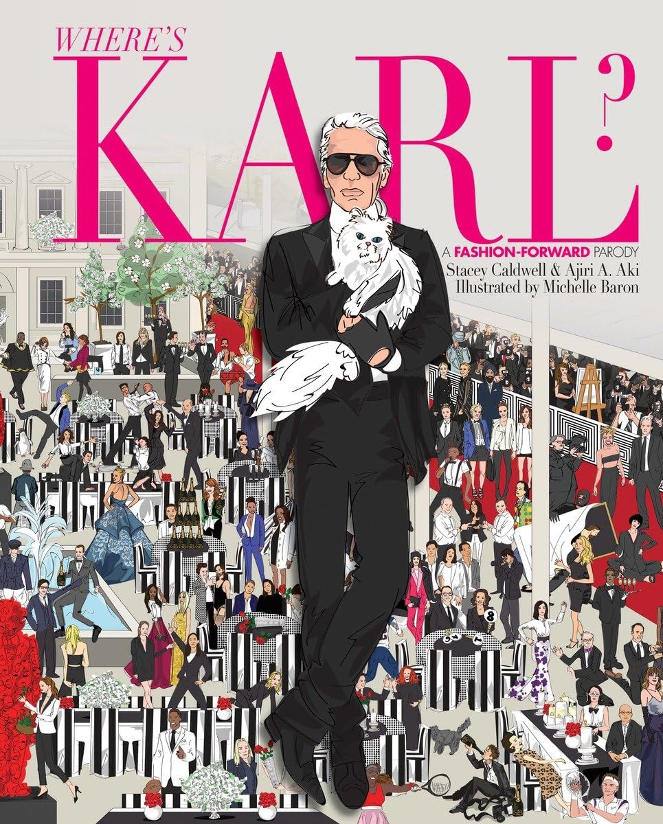 Where's Karl?: A Fashion-Forward Parody 9780553447927