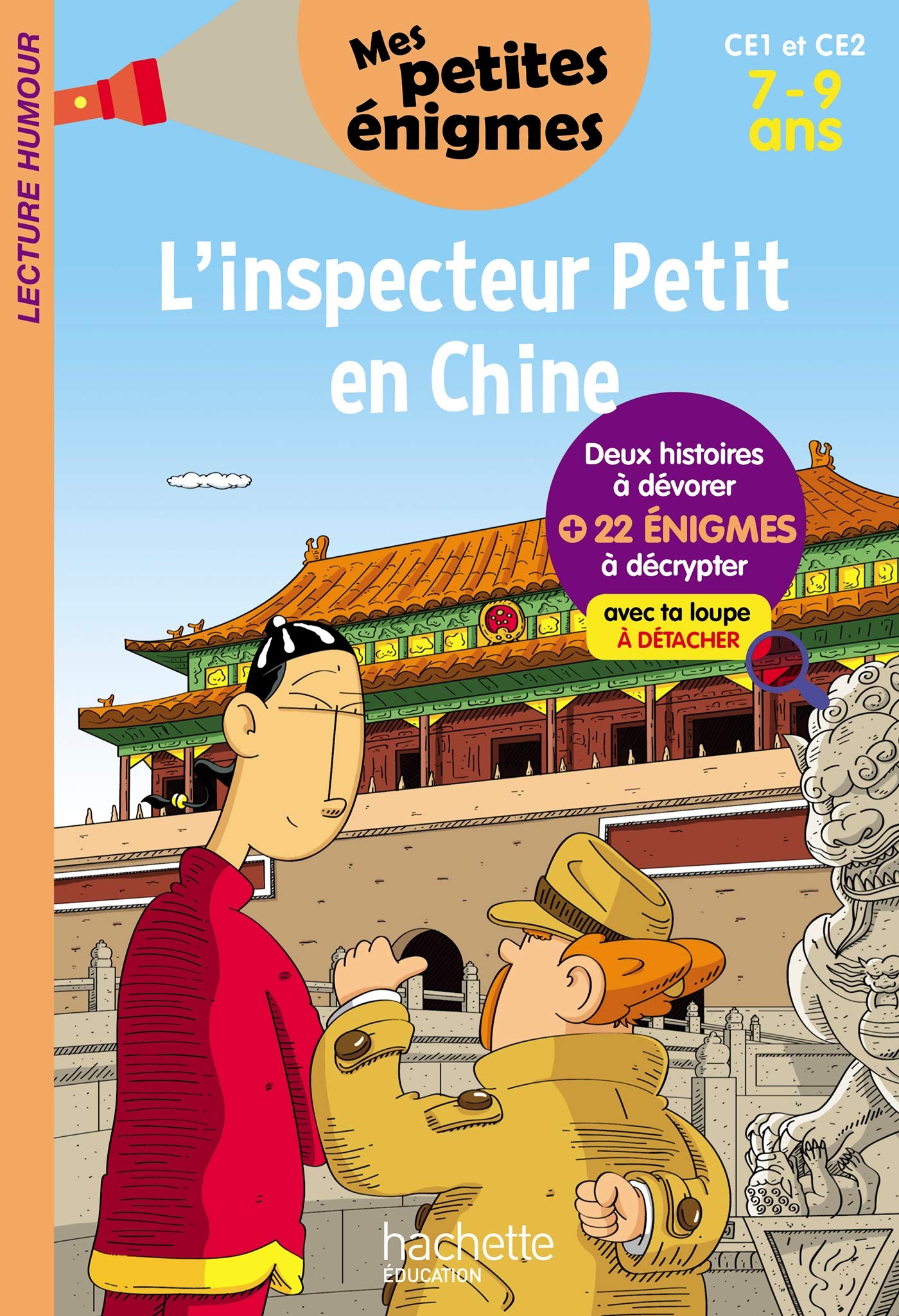 L'inspecteur Petit en Chine - Mes petites énigmes CE1 Et CE2 - Cahier de vacances 2022 9782017865445