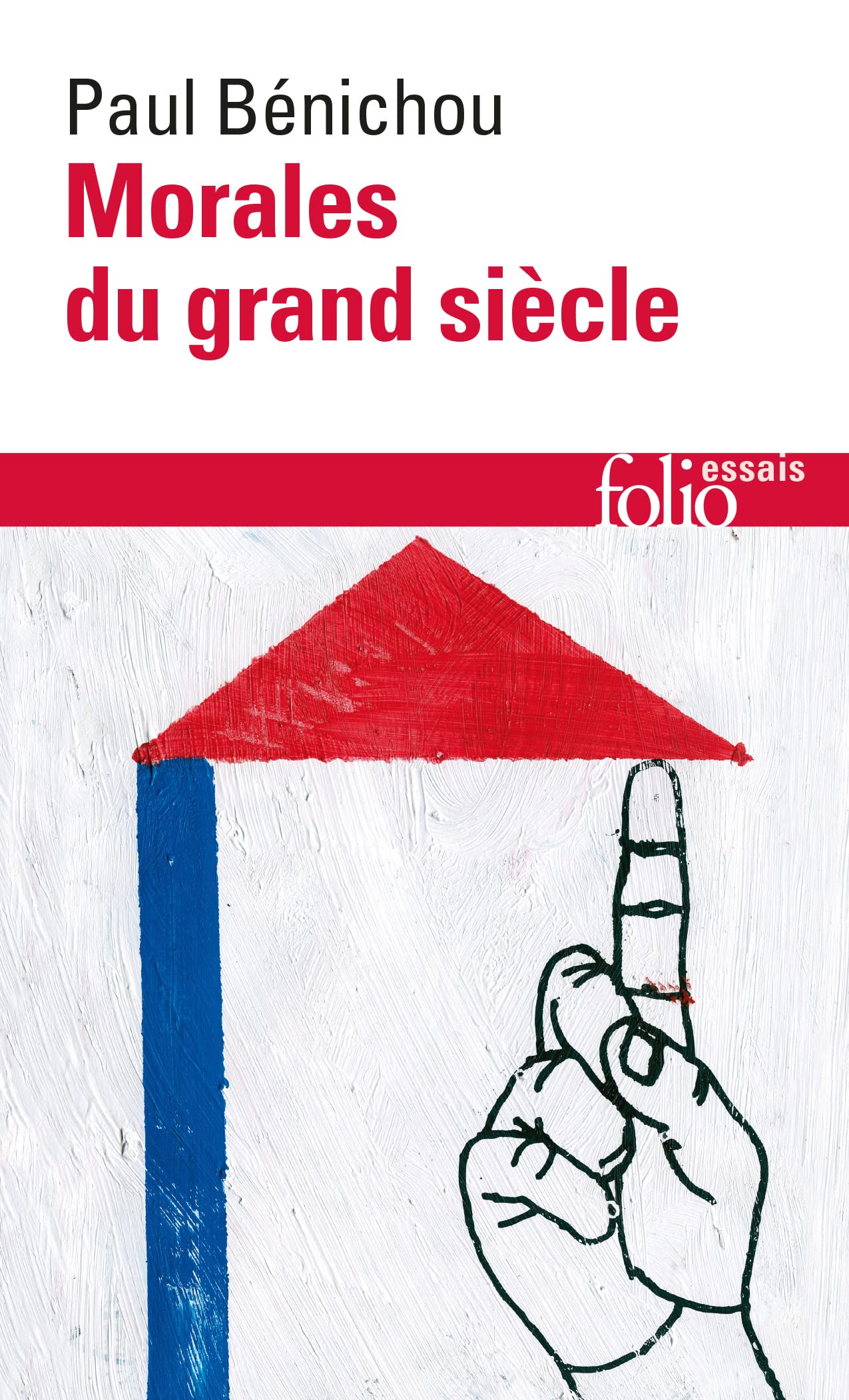 Morales du grand siècle 9782070324736