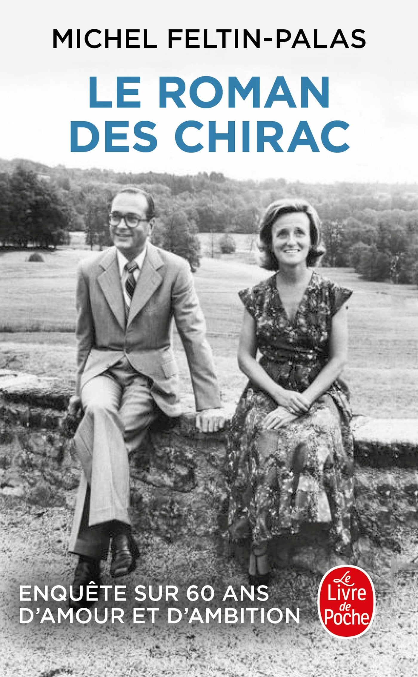 Le Roman des Chirac 9782253257479