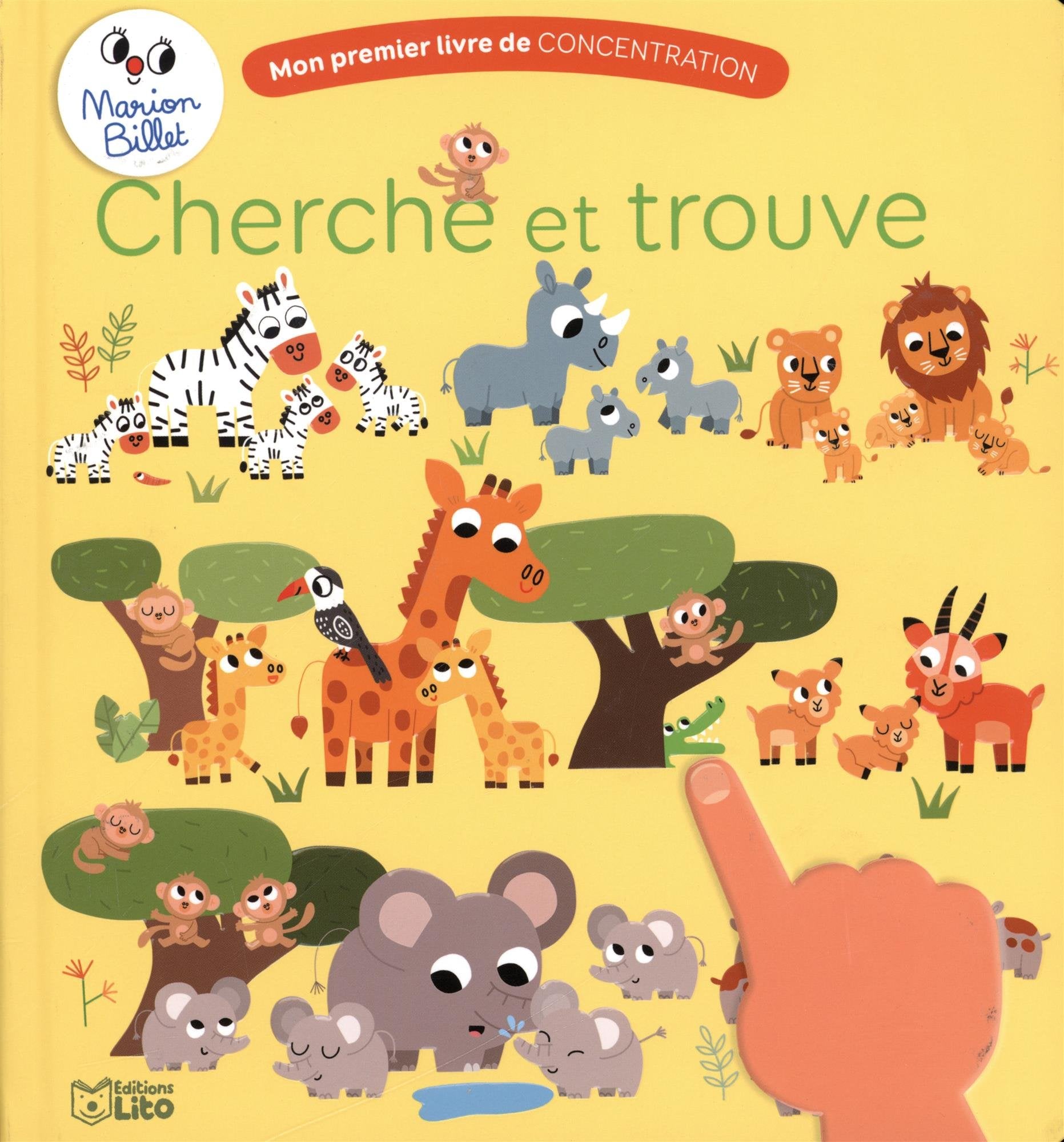 Mon premier livre de concentration: Cherche et trouve - Dès 2 ans 9782244305110
