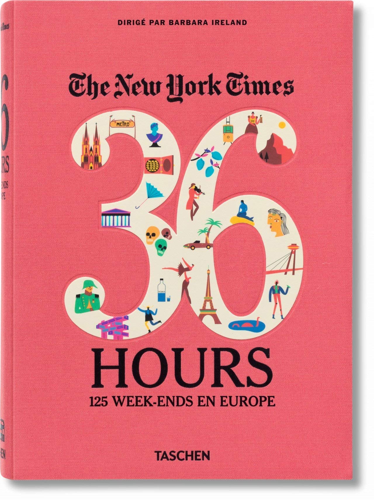 VA-Nyt. 36 Hours. Europe 9783836546638