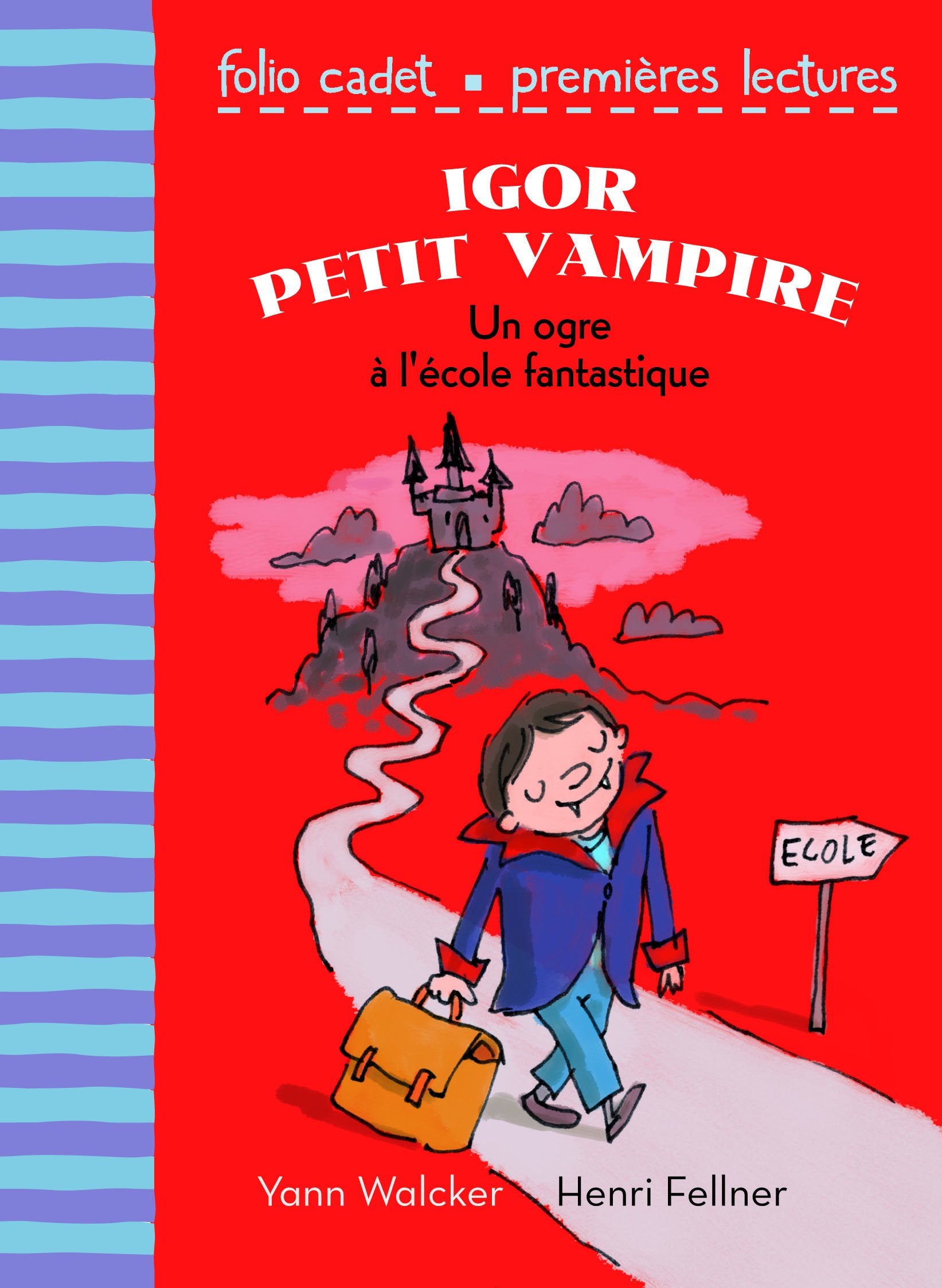 Igor petit vampire : Un ogre à l'école fantastique - FOLIO CADET PREMIERES LECTURES - de 6 à 7 ans 9782070645770