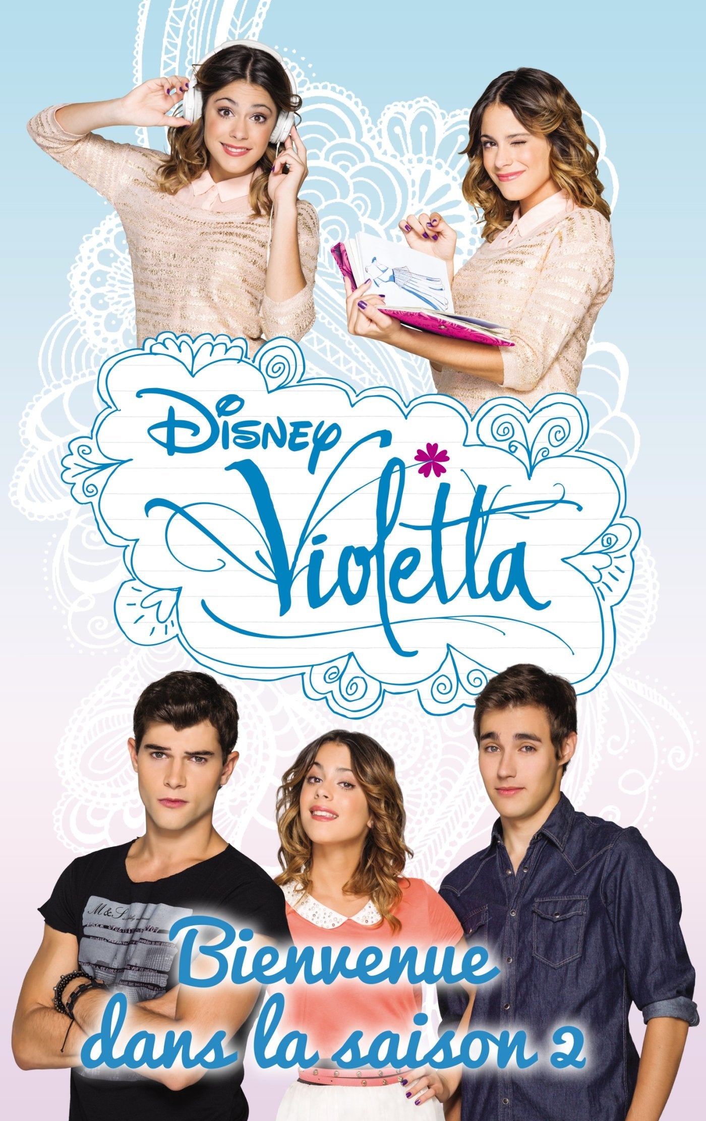 Violetta : bienvenue dans la saison 2 9782012256569