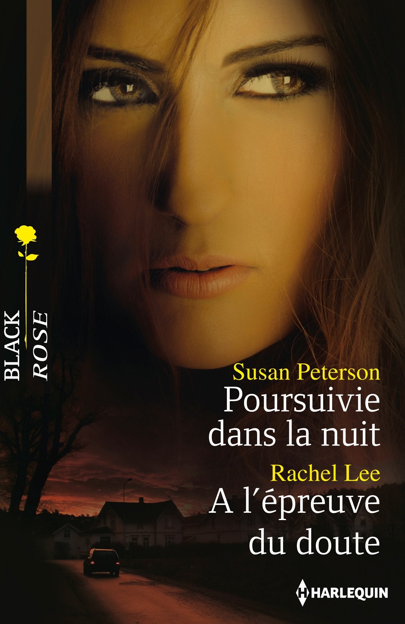 Poursuivie dans la nuit ; A l'épreuve du doute 9782280280471