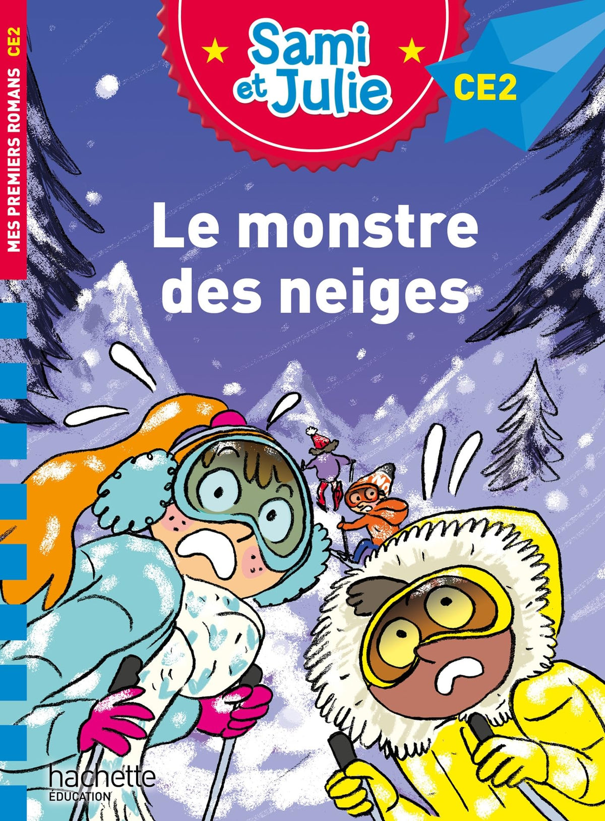 Sami et Julie Roman CE2 Le monstre des neiges 9782017231622