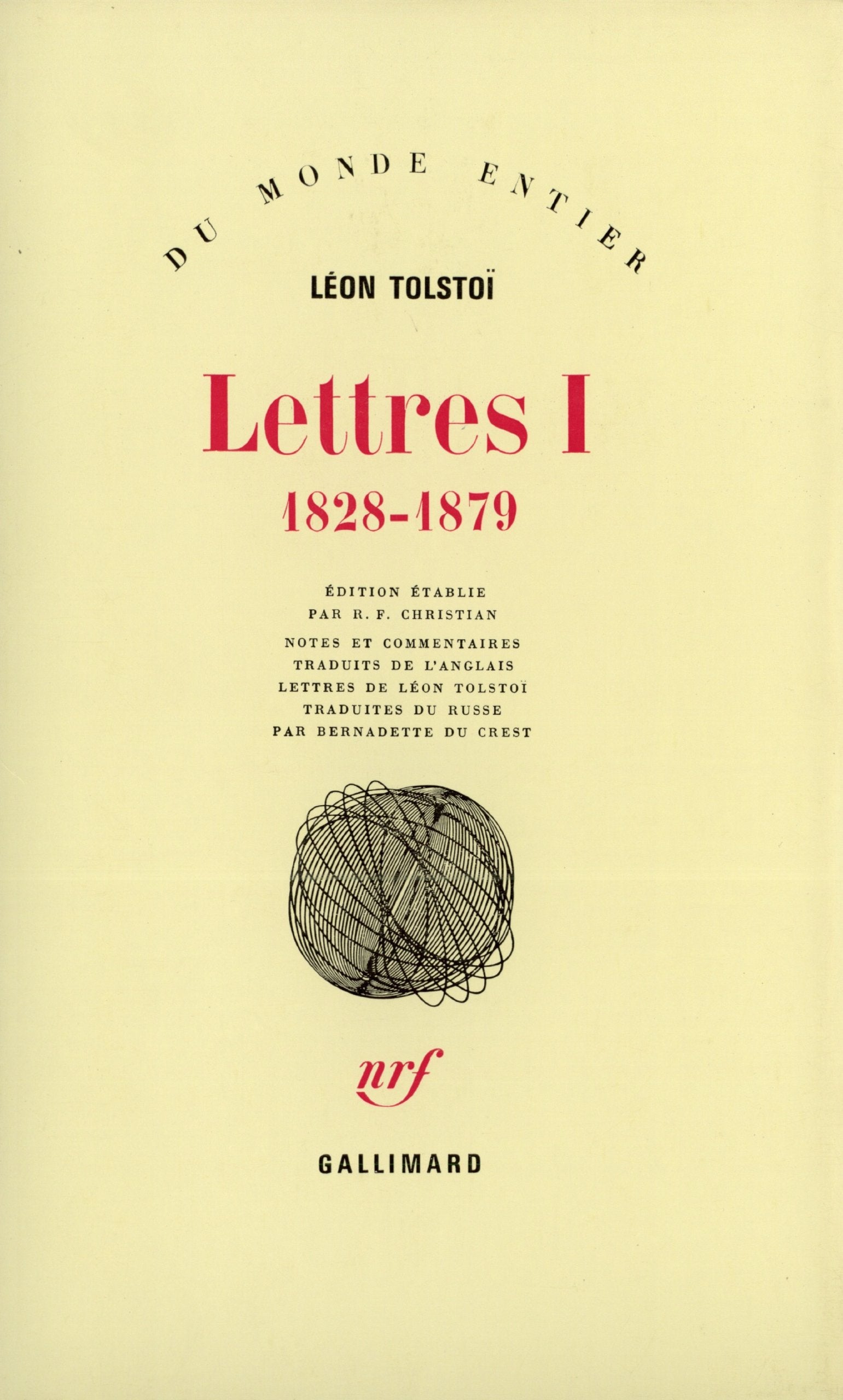 Lettres, tome 1 : 1828-1879 9782070707645