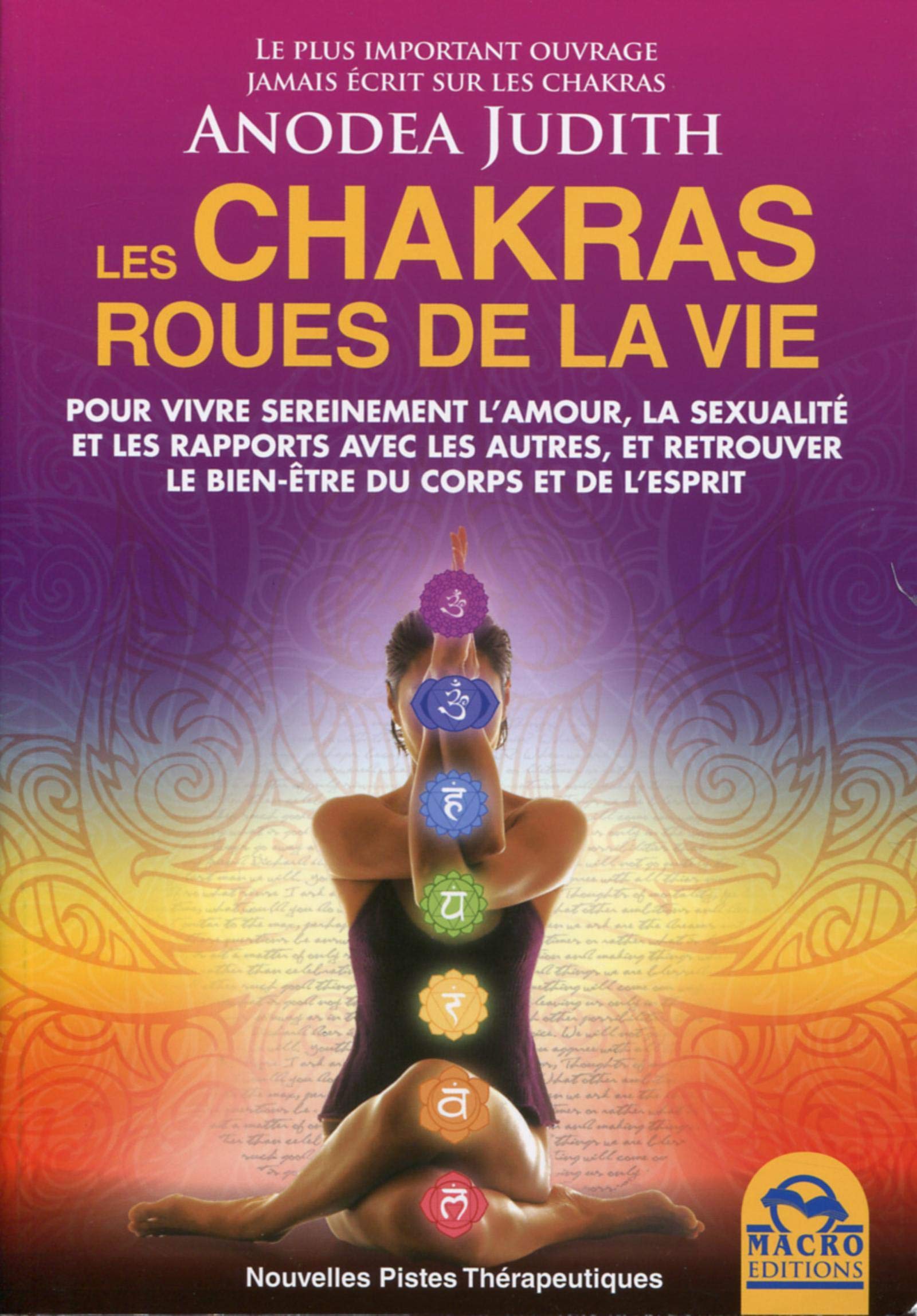 Les chakras roues de la vie 9788862297912