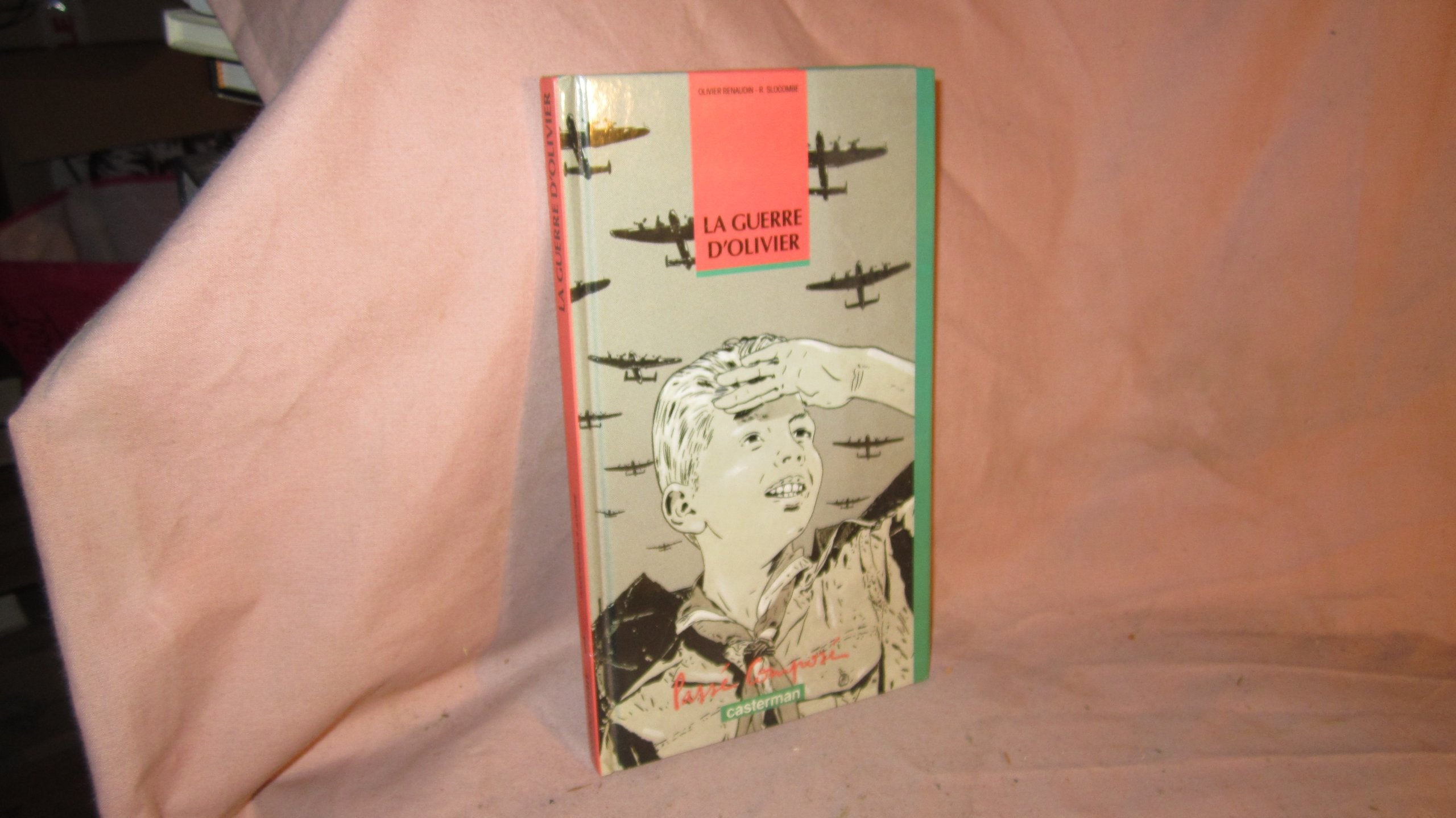 Guerre d'olivier (La) 9782203170018