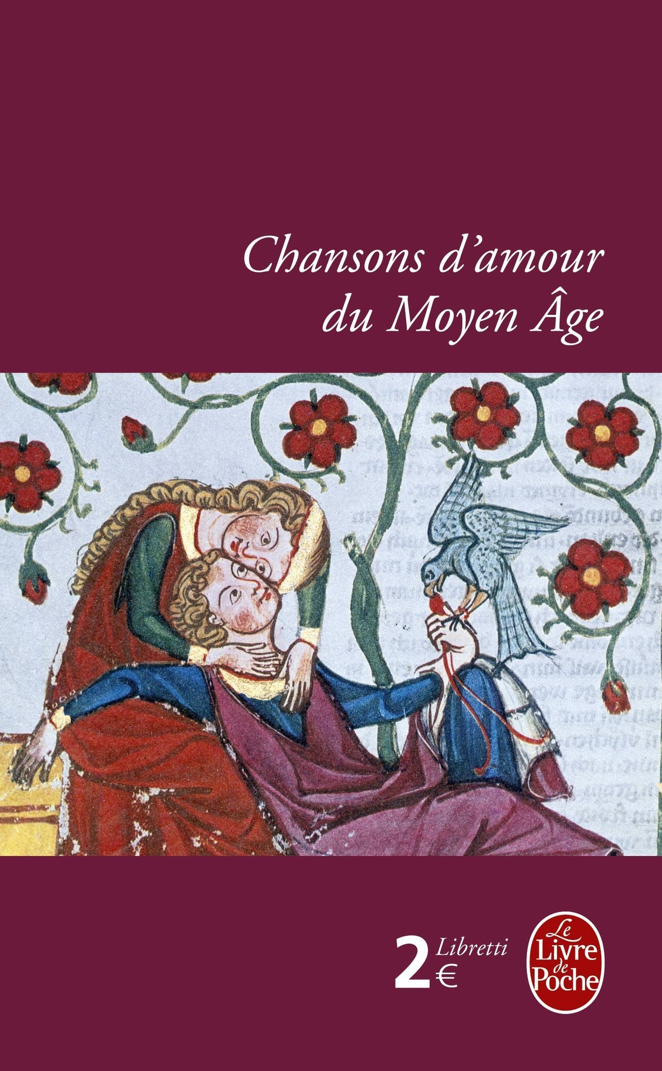Chansons d'amour du Moyen Age 9782253138112