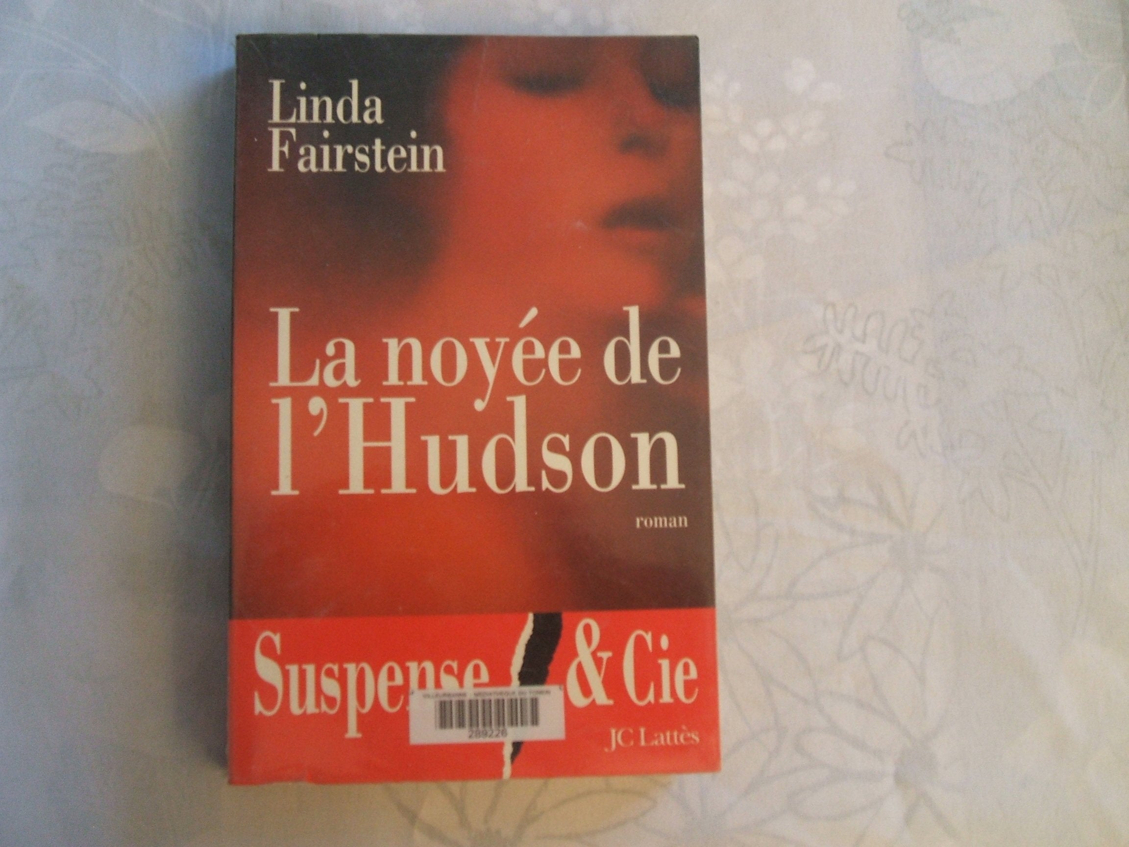 La Noyee De L'Hudson 9782709621427