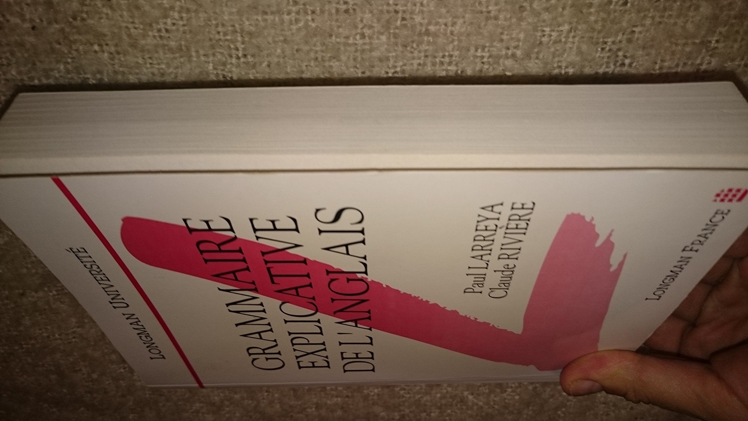 Grammaire explicative de l'anglais 9782866442040