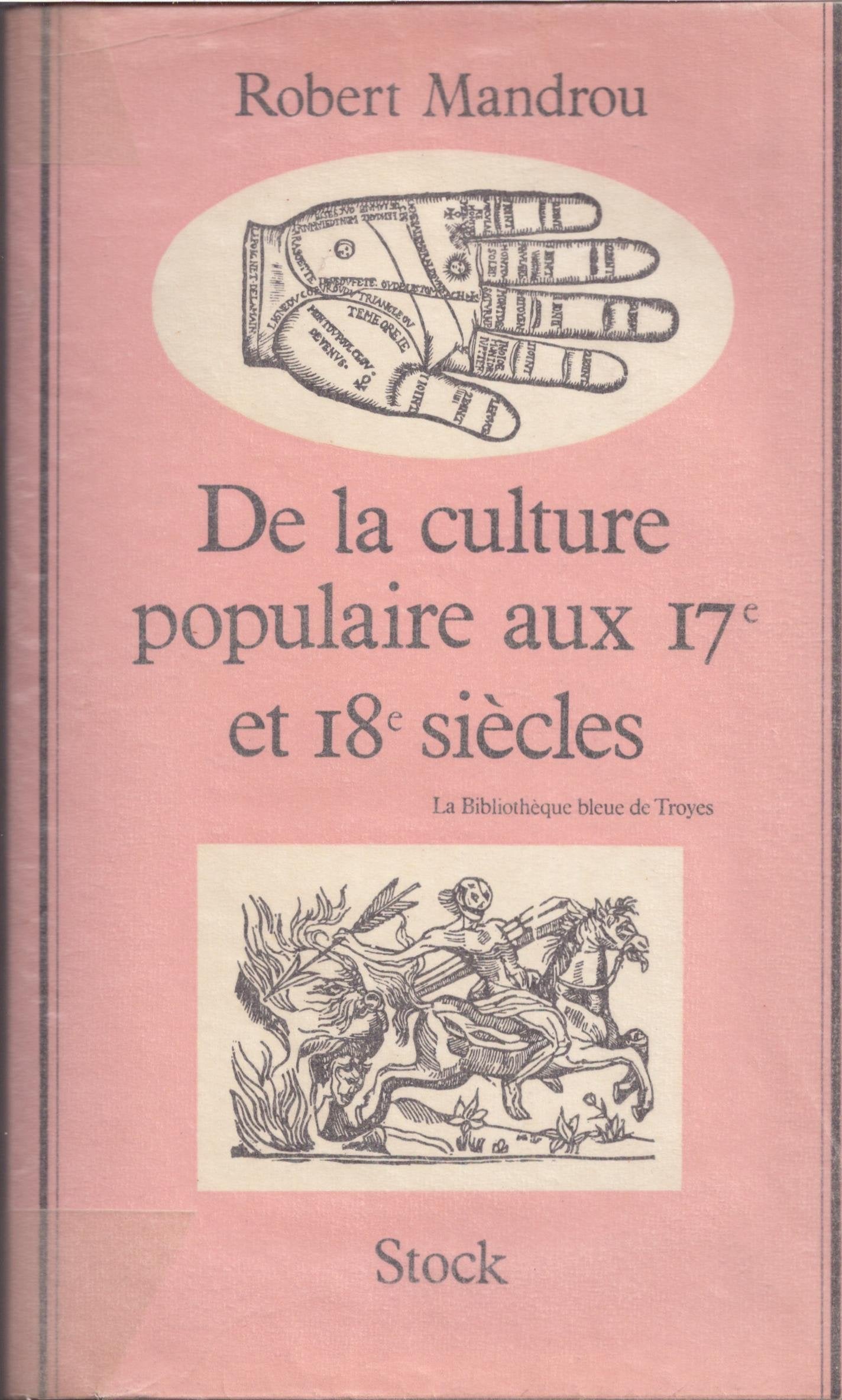 De la culture populaire aux 17e et 18/e siecles 