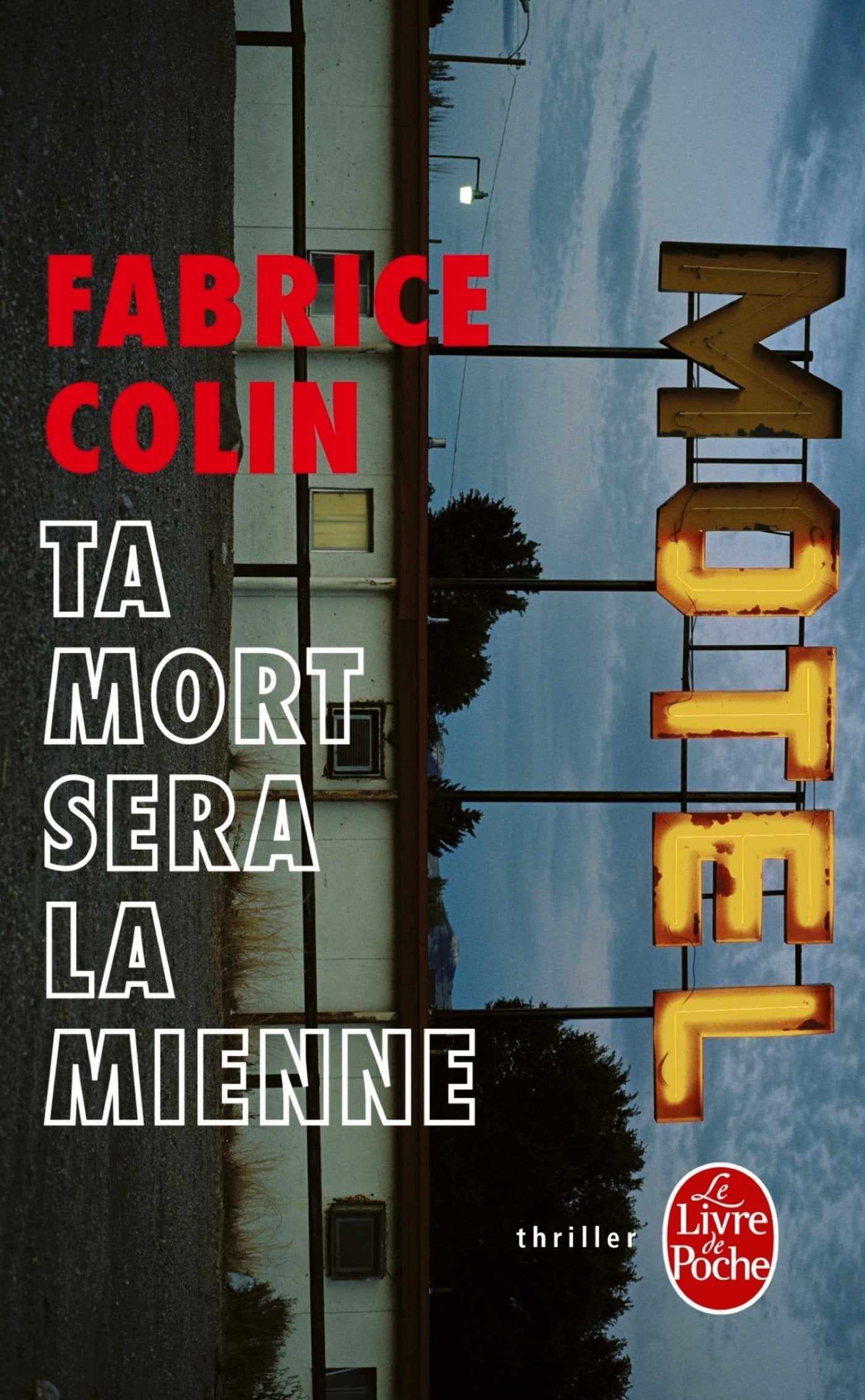 Ta mort sera la mienne 9782253095132