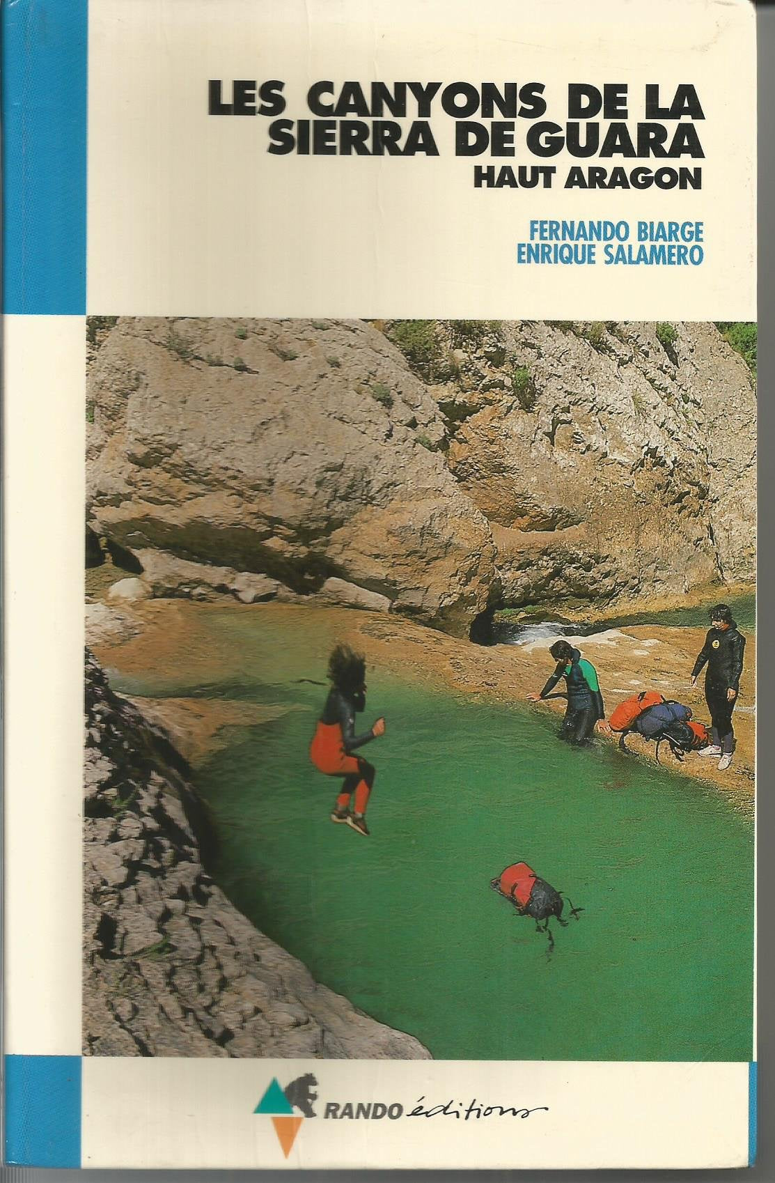 Les canyons de la Sierra de Guara 9782905521514