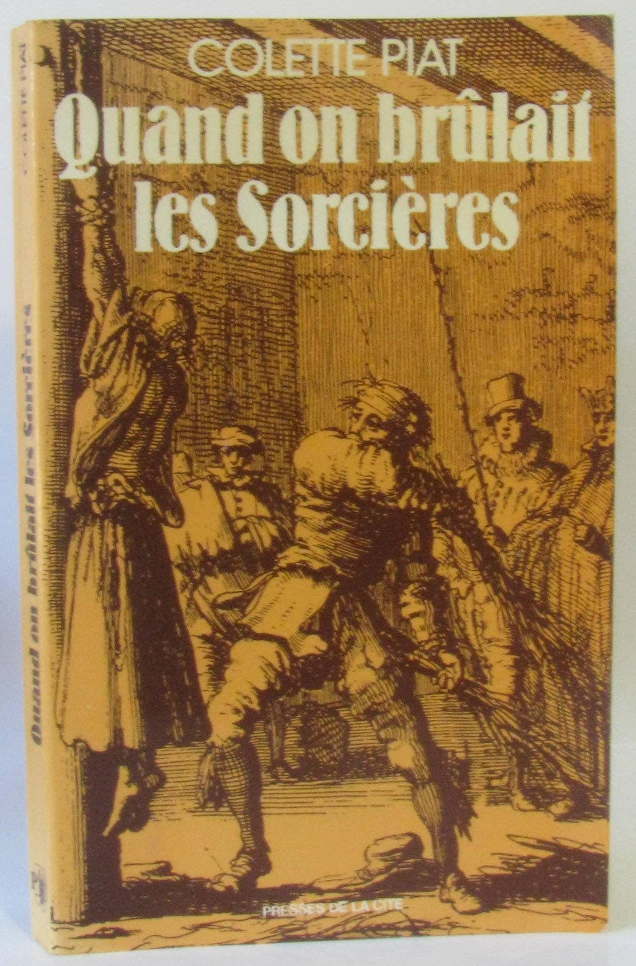 Quand on brûlait les sorcières 9782258012356