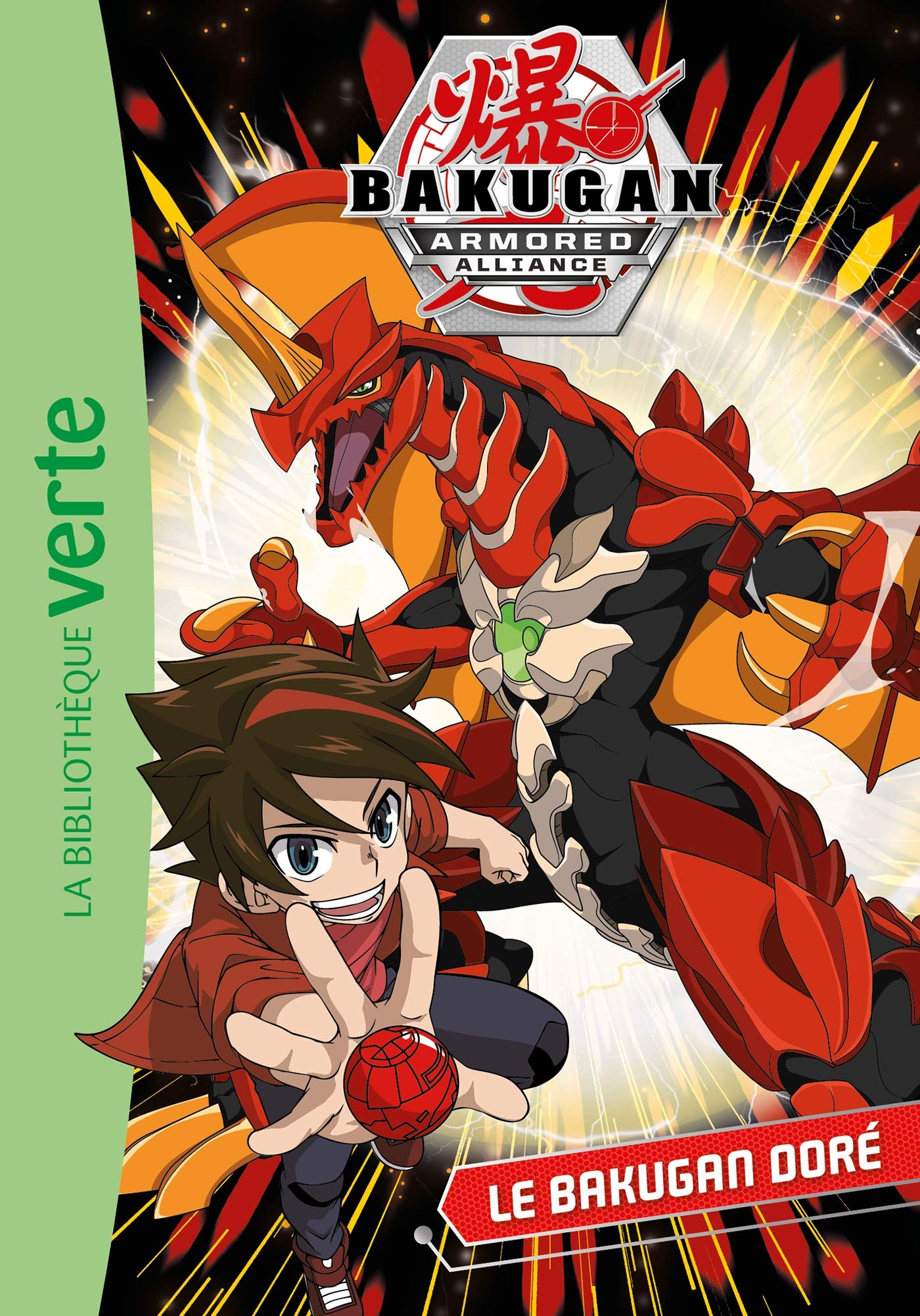 Bakugan 01 - Le Bakugan Doré 9782016288610