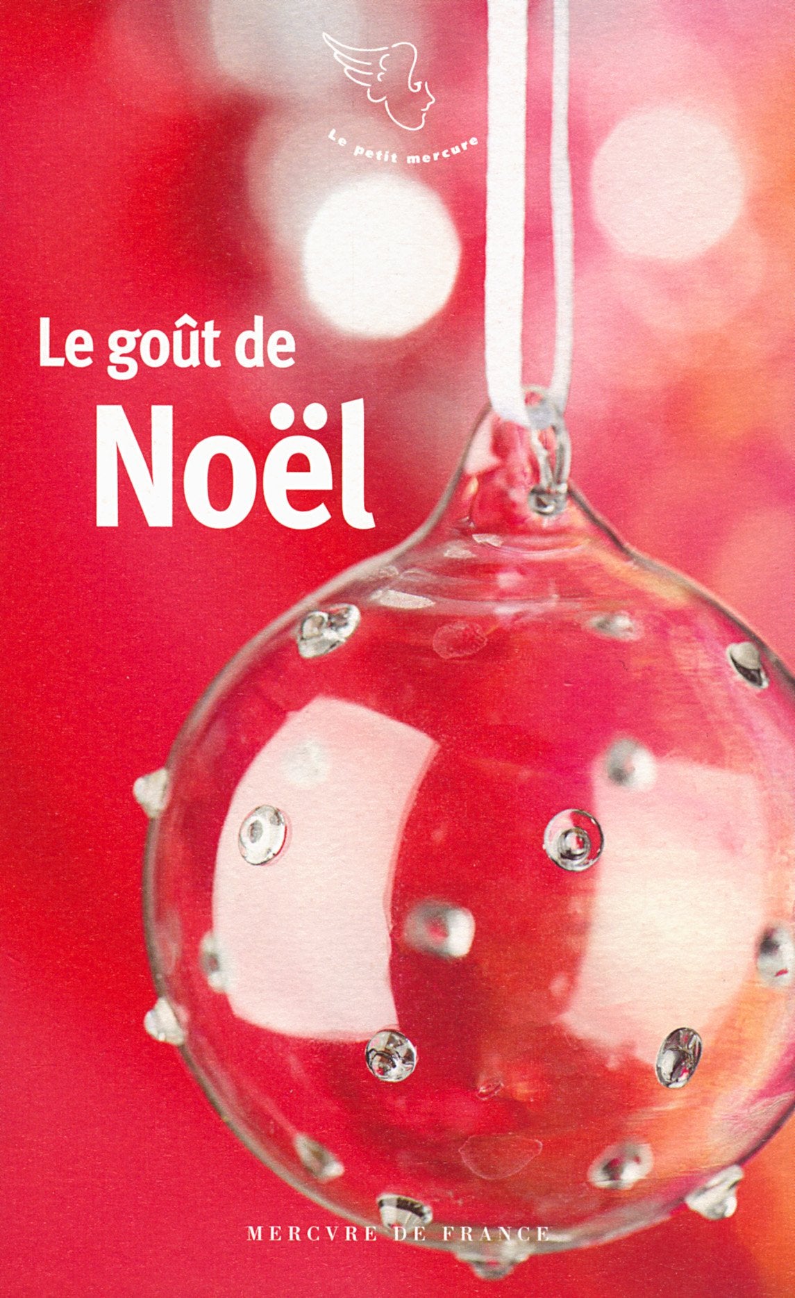 Le goût de Noël 9782715241633