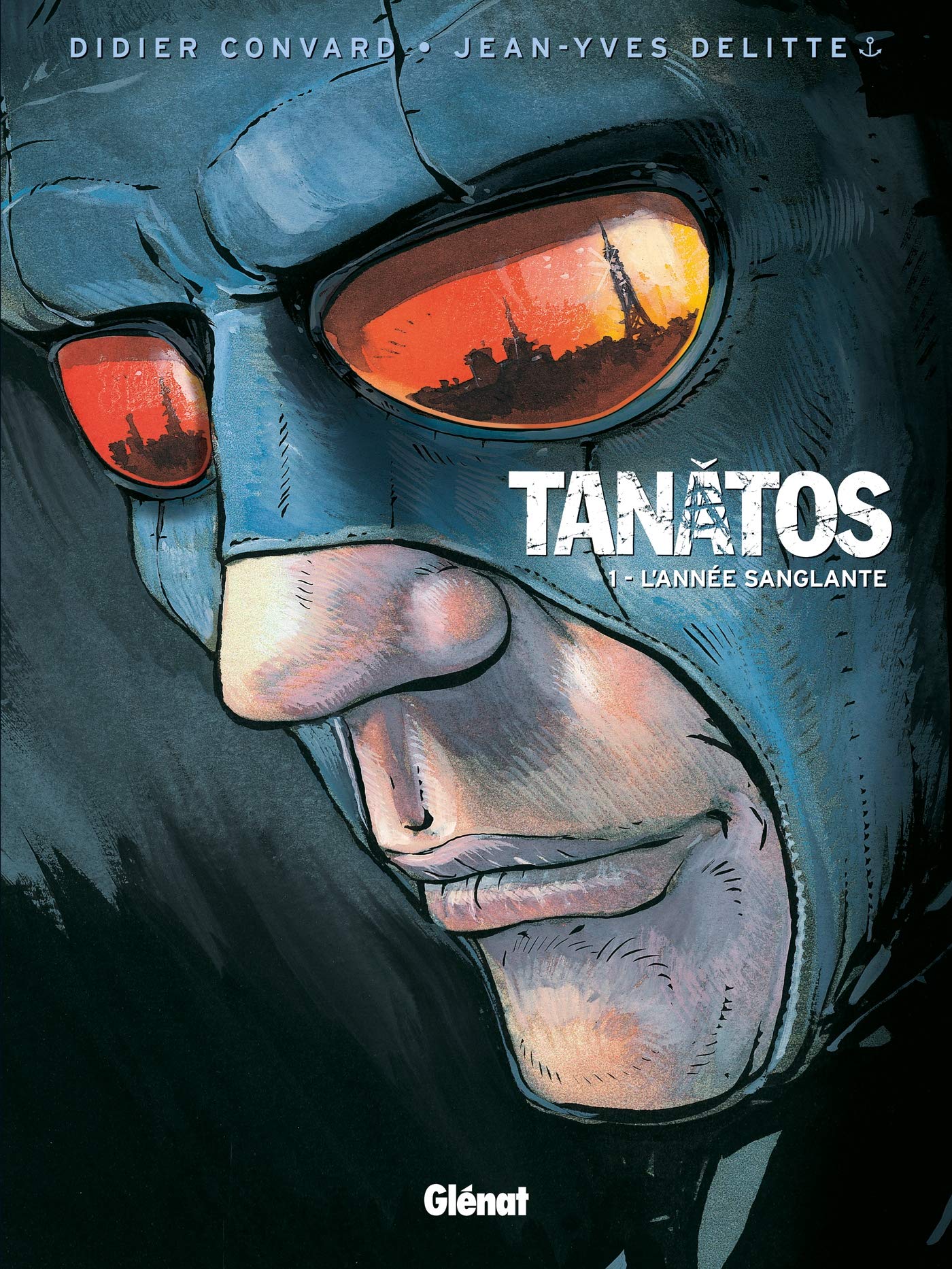Tanatos, Tome 1 : L'année sanglante 9782723459976