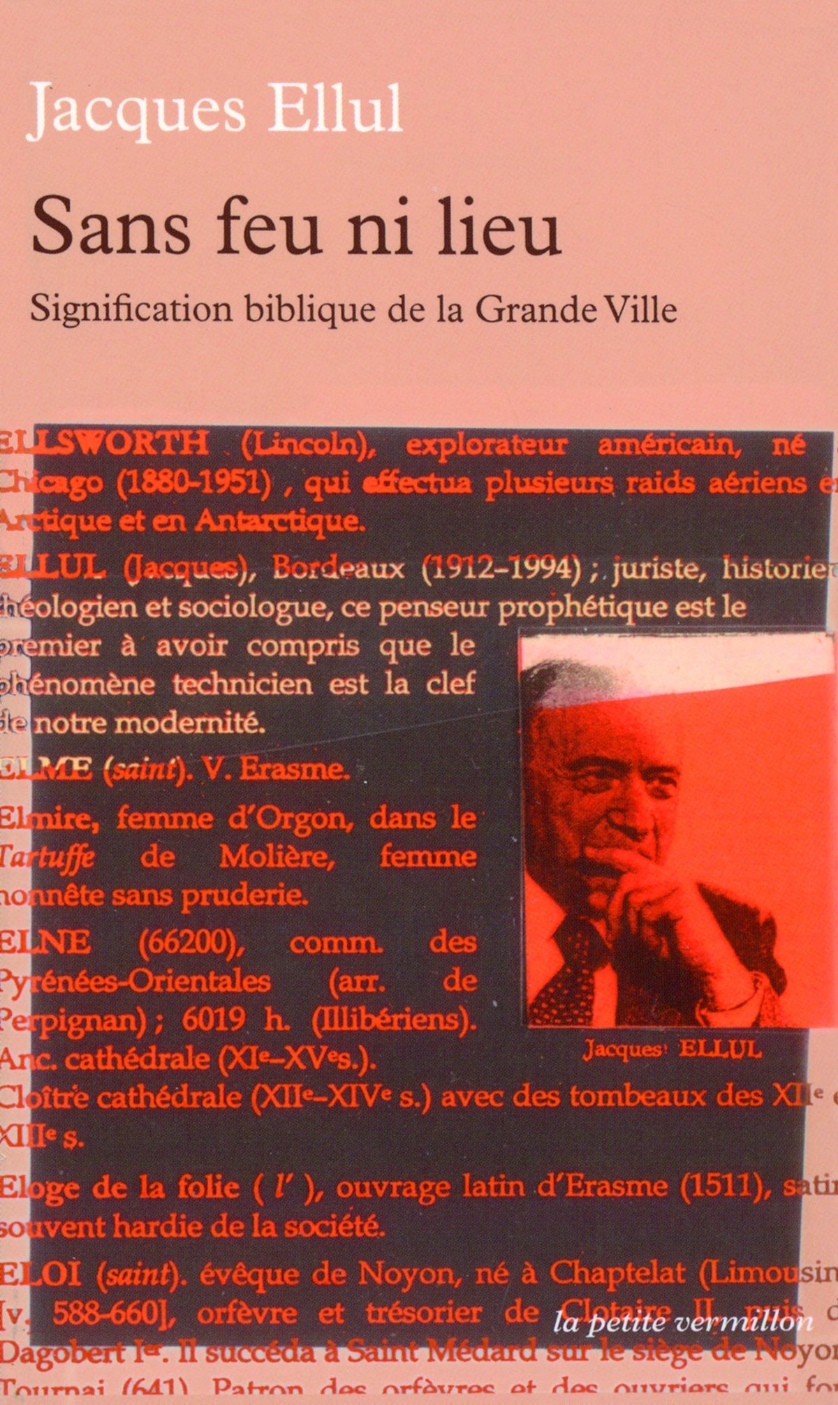 Sans feu ni lieu: Signification biblique de la grande ville 9782710325826