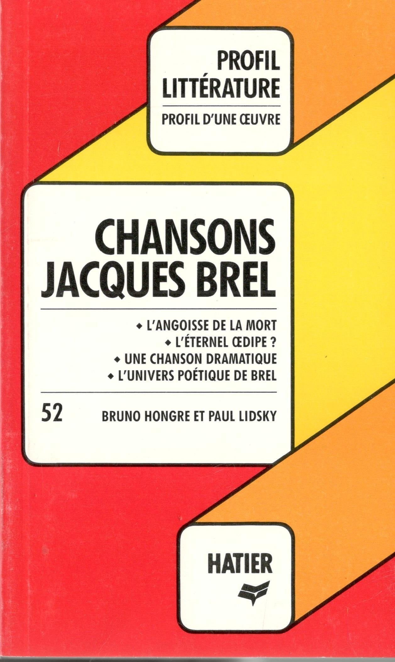 Chansons Jacques Brel : Analyse critique 9782218029363