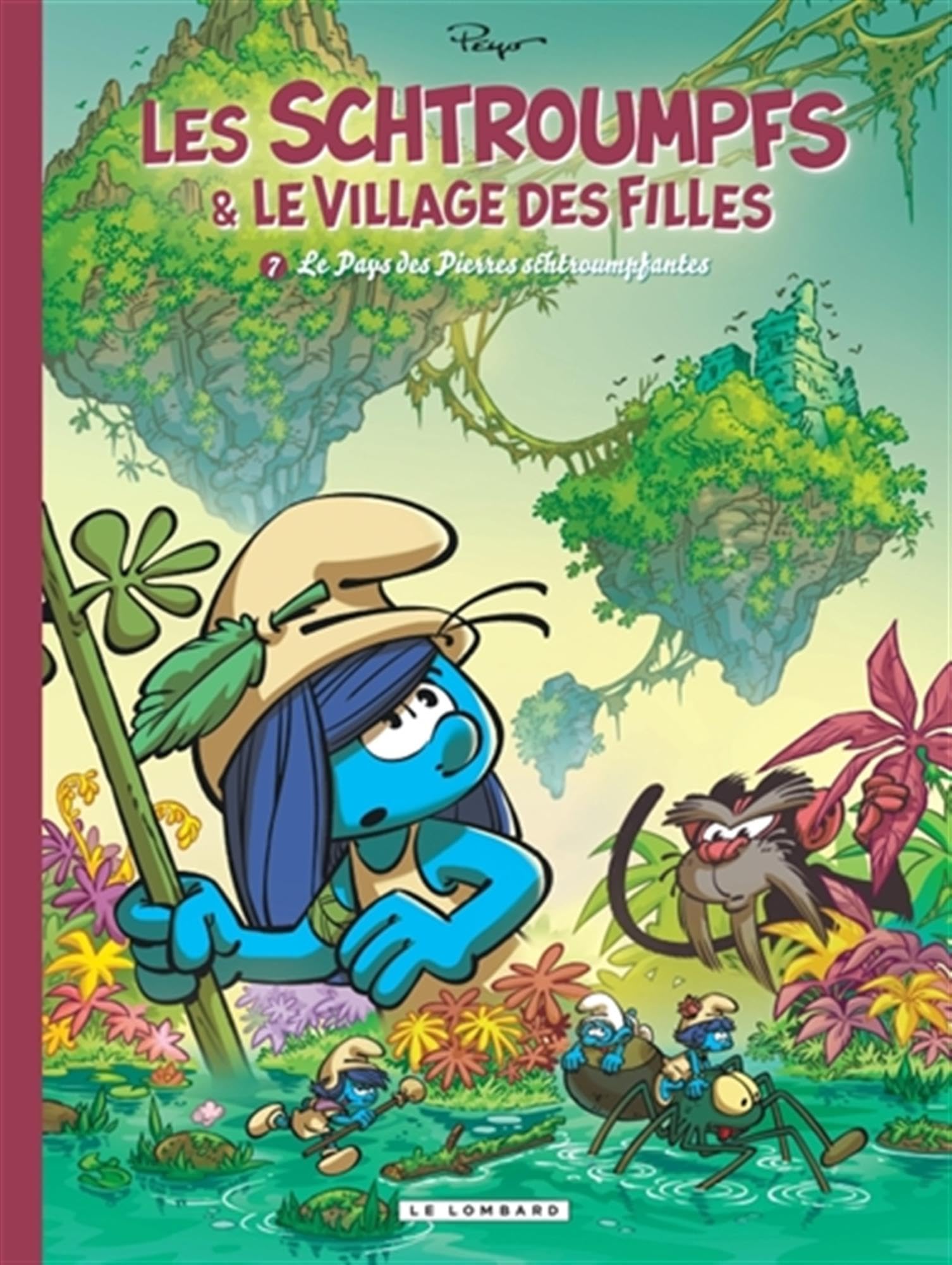Les Schtroumpfs et le village des filles - Tome 7 - Le Pays des Pierres schtroumpfantes 9782808213103