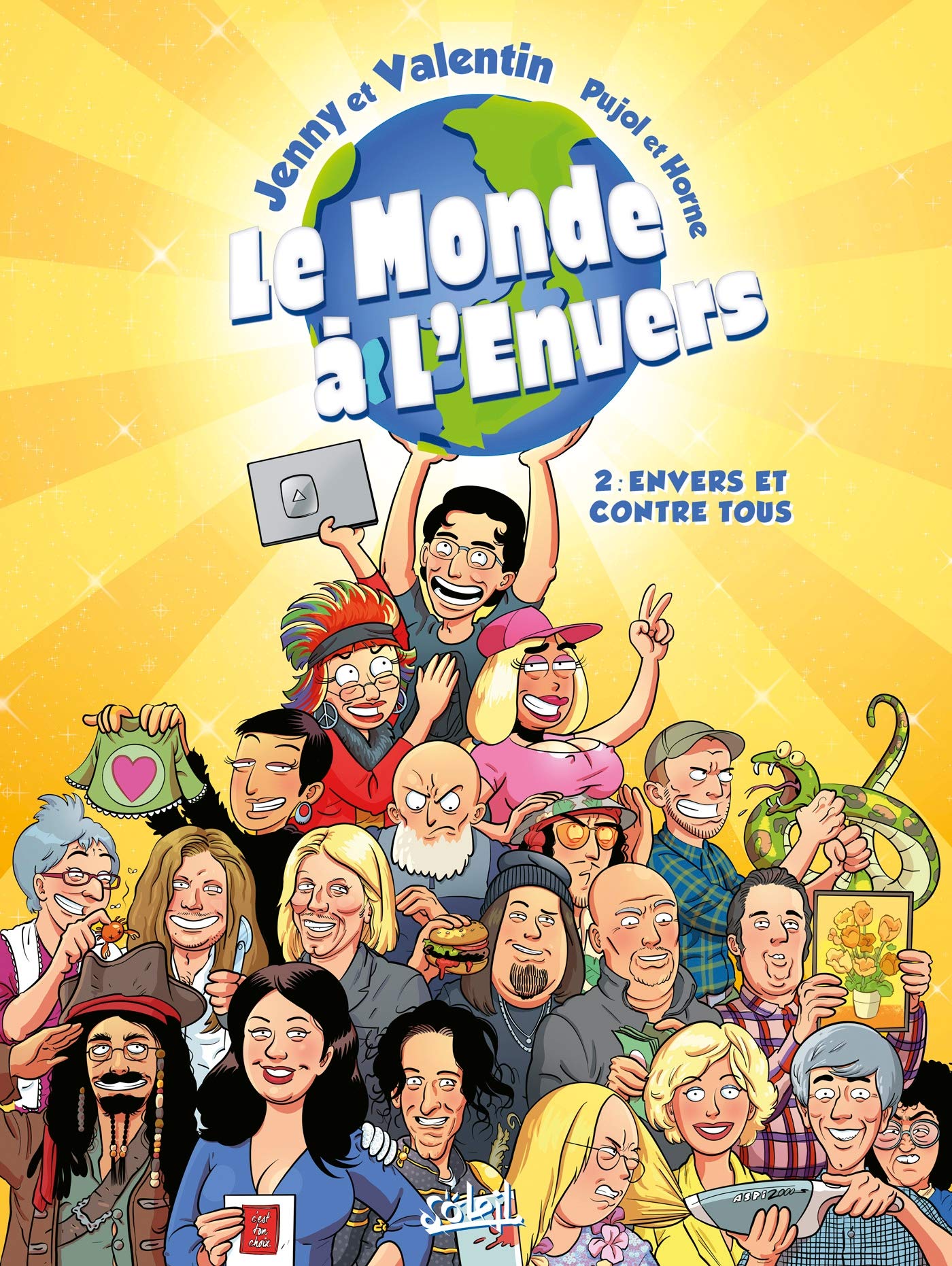 Le Monde à l'envers T02: Envers et contre tous ! 9782302089761