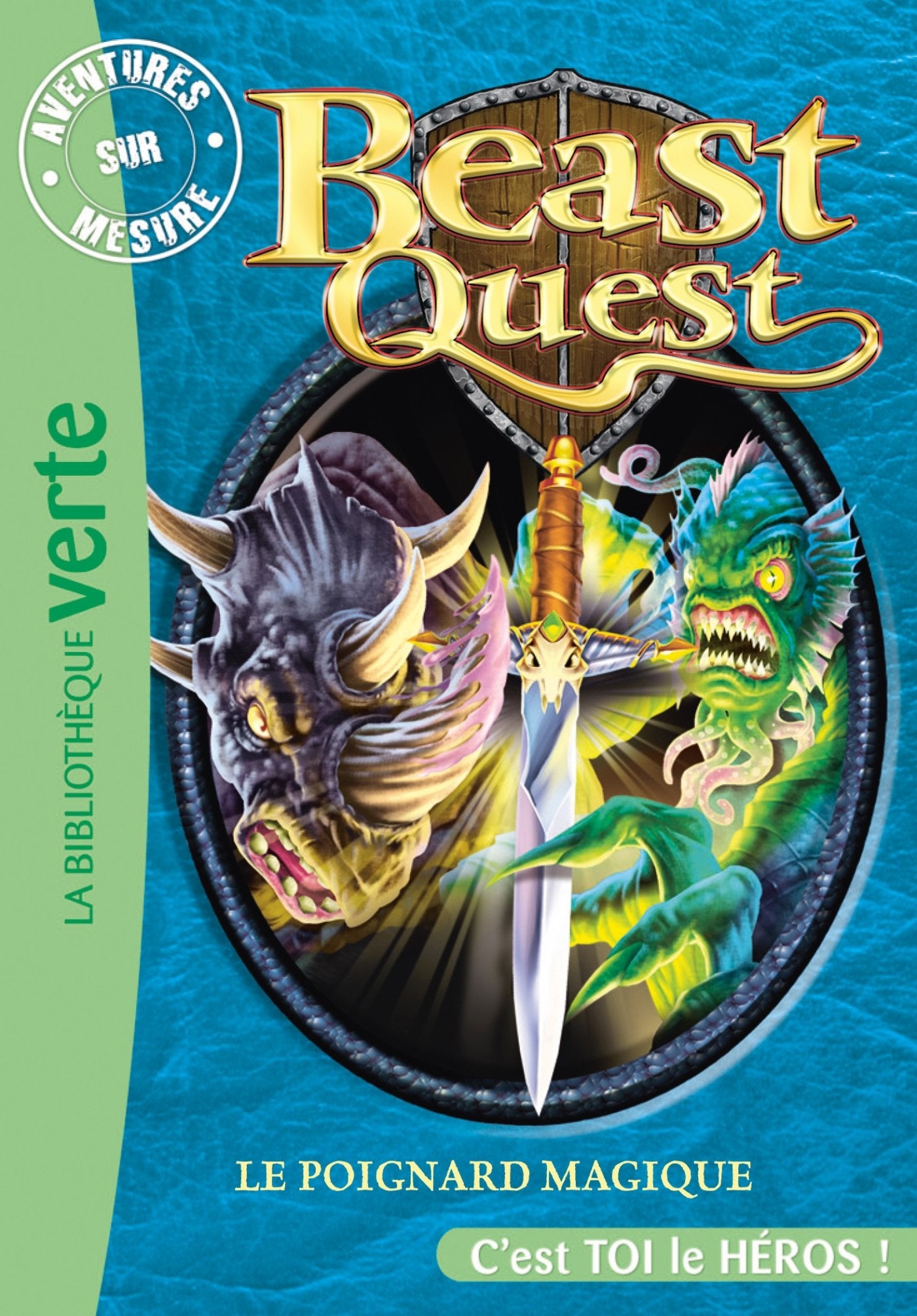 Beast Quest 22 - Aventures Sur Mesure, Le poignard magique 9782012030480