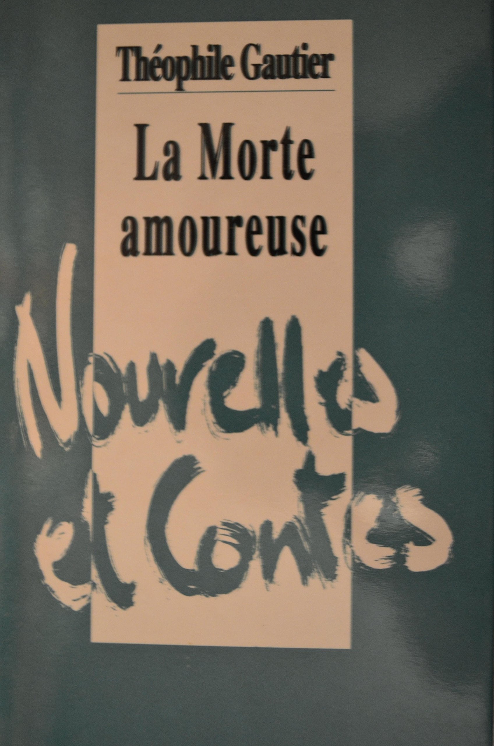 La Morte Amoureuse 9782840990055