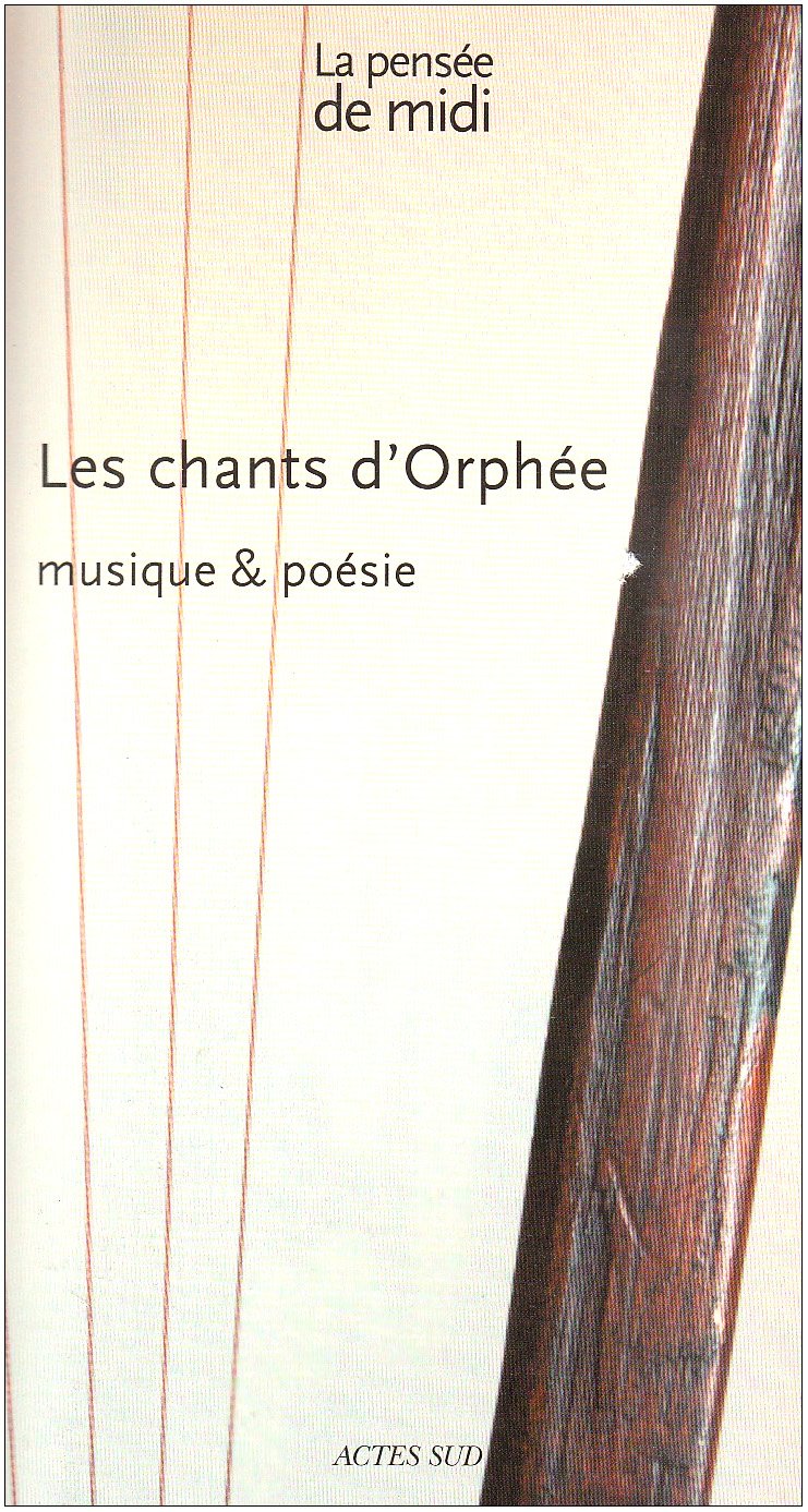 la pensee de midi n°28 les chants d'orphee + cd: MUSIQUE ET POESIE 9782742784134