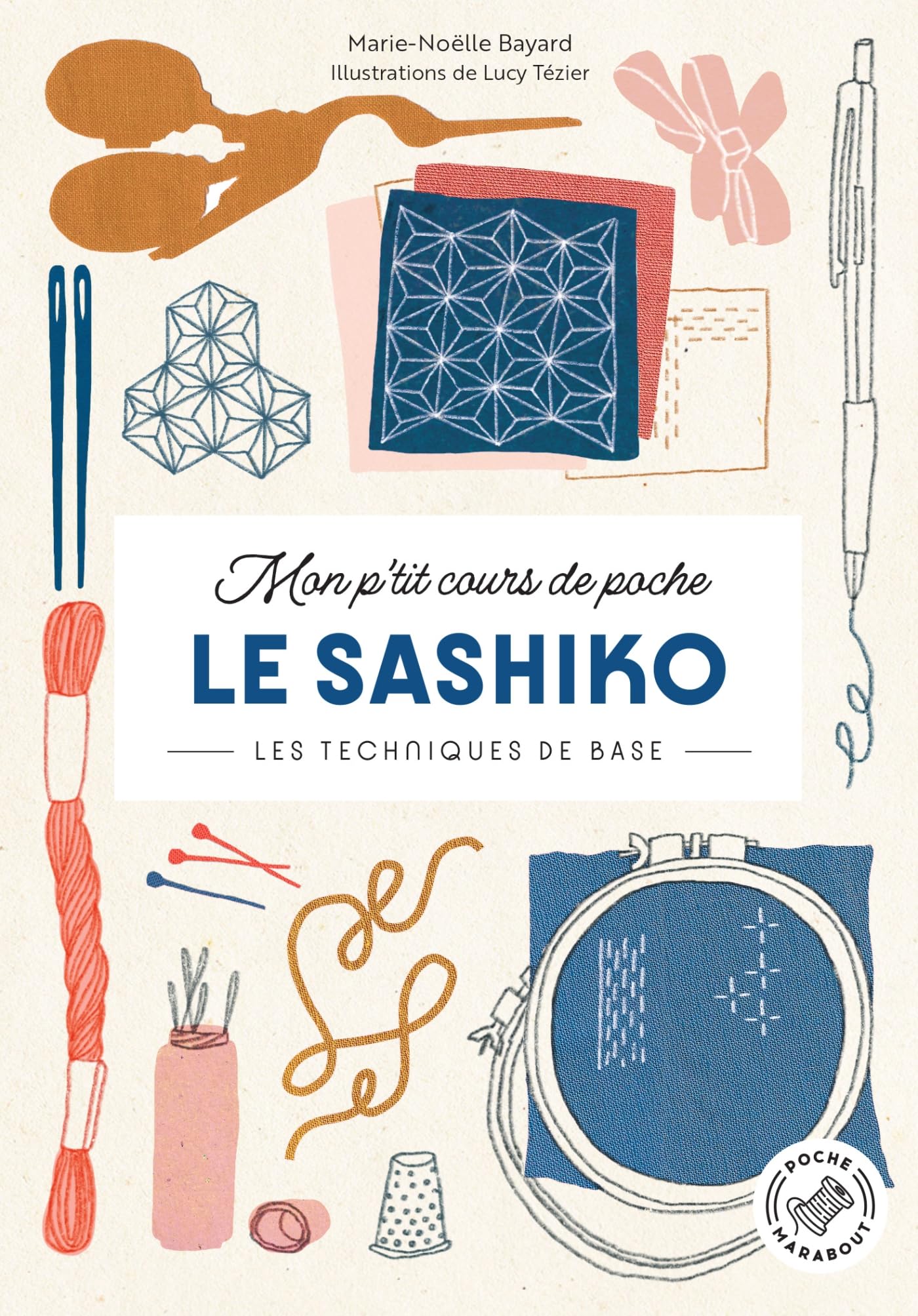 Mon p'tit cours de poche - Le Sashiko: Les techniques de base 9782501190954
