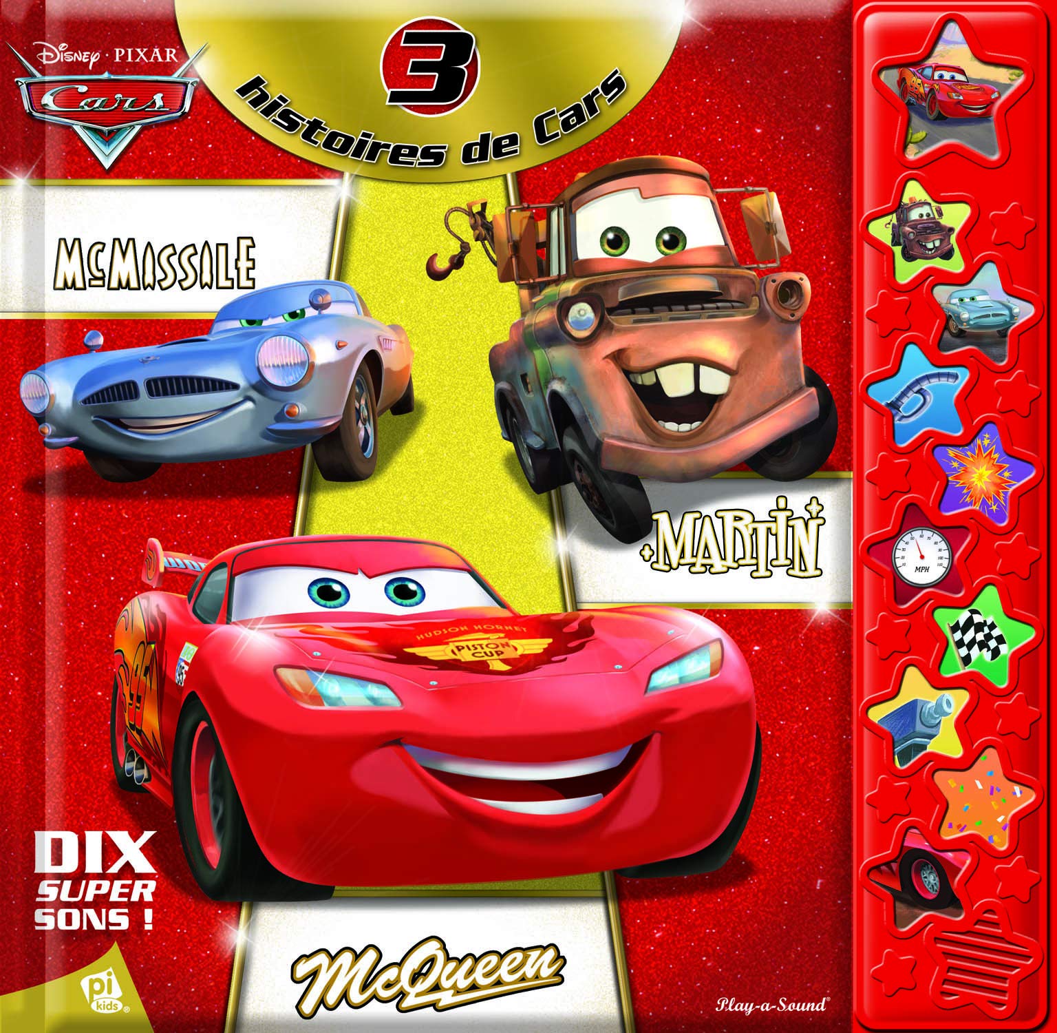 CARS - TROIS HISTOIRES DE FLASH MCQUEEN ET SES AMIS 9781450865166