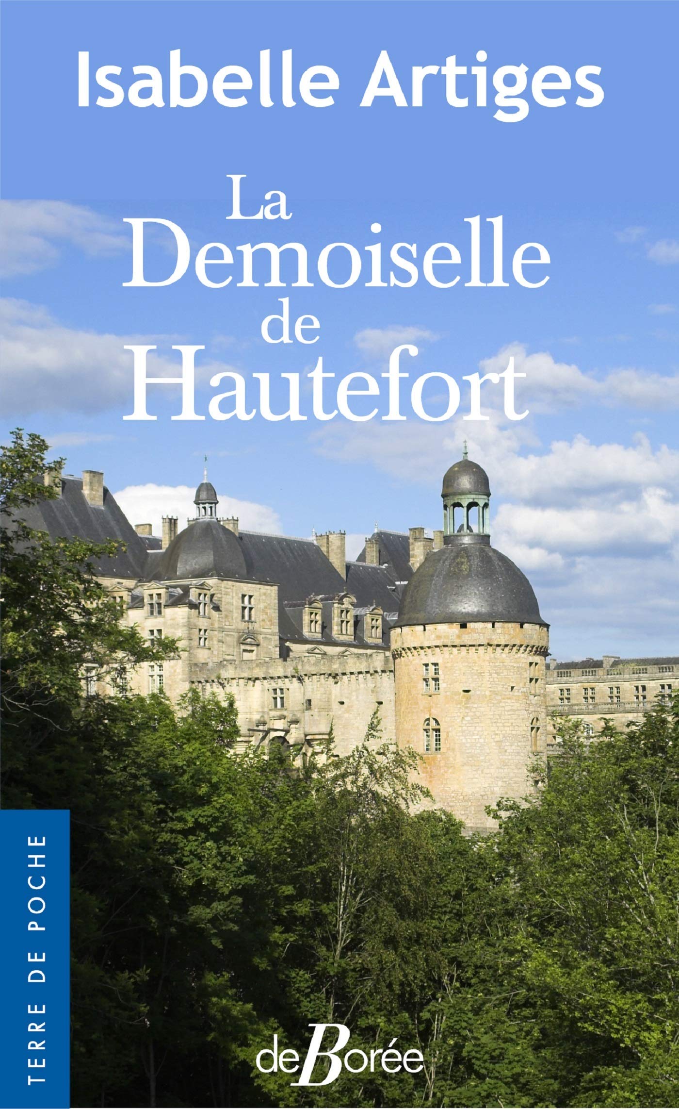 La Demoiselle de Hautefort 9782812931628