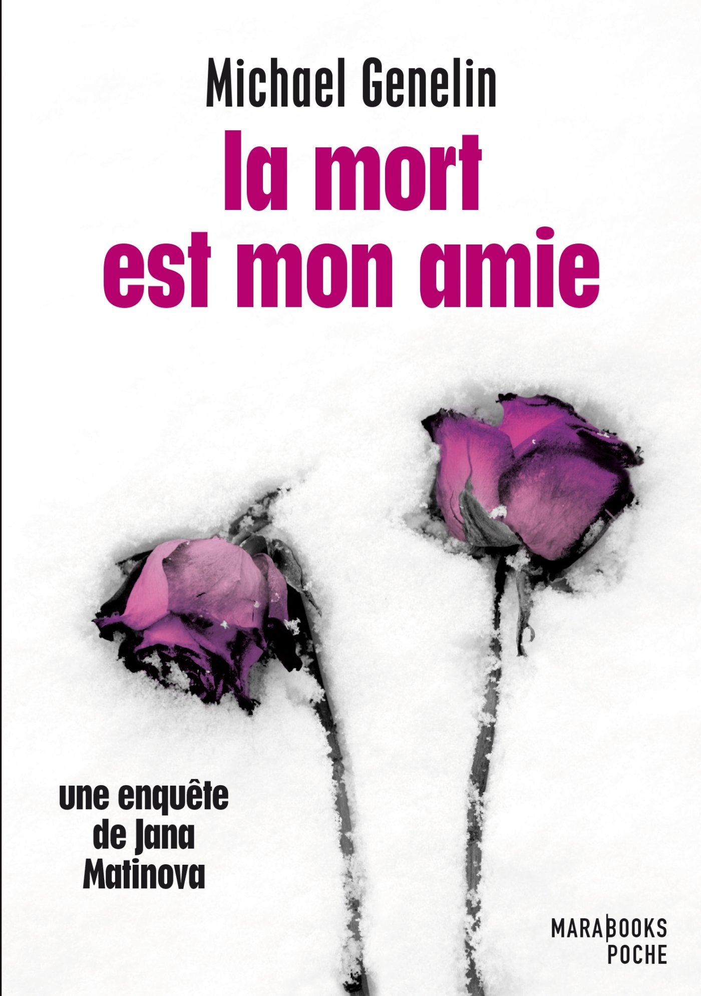 La mort est mon amie - Une enquête de Jana Matinova 9782501085687