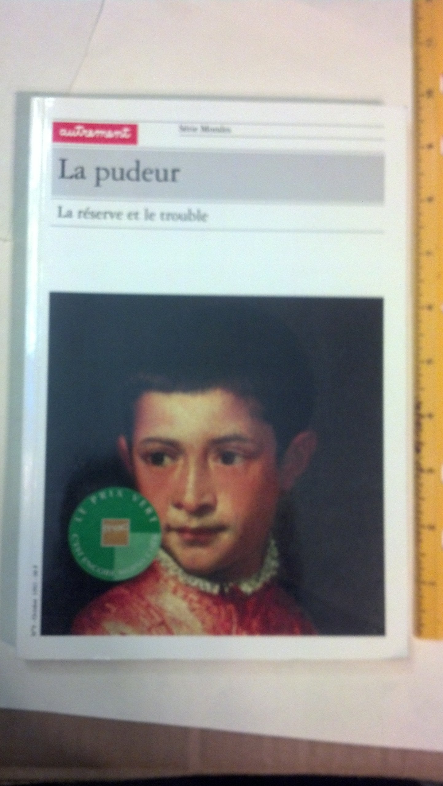 La Pudeur : La Réserve et le trouble 9782862603896