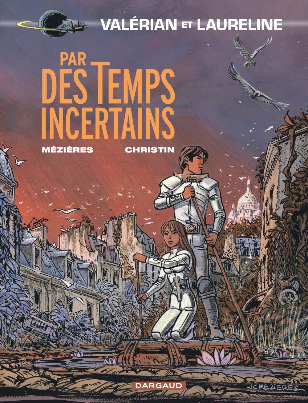Valérian, tome 18 : Par des temps incertains 9782205051865