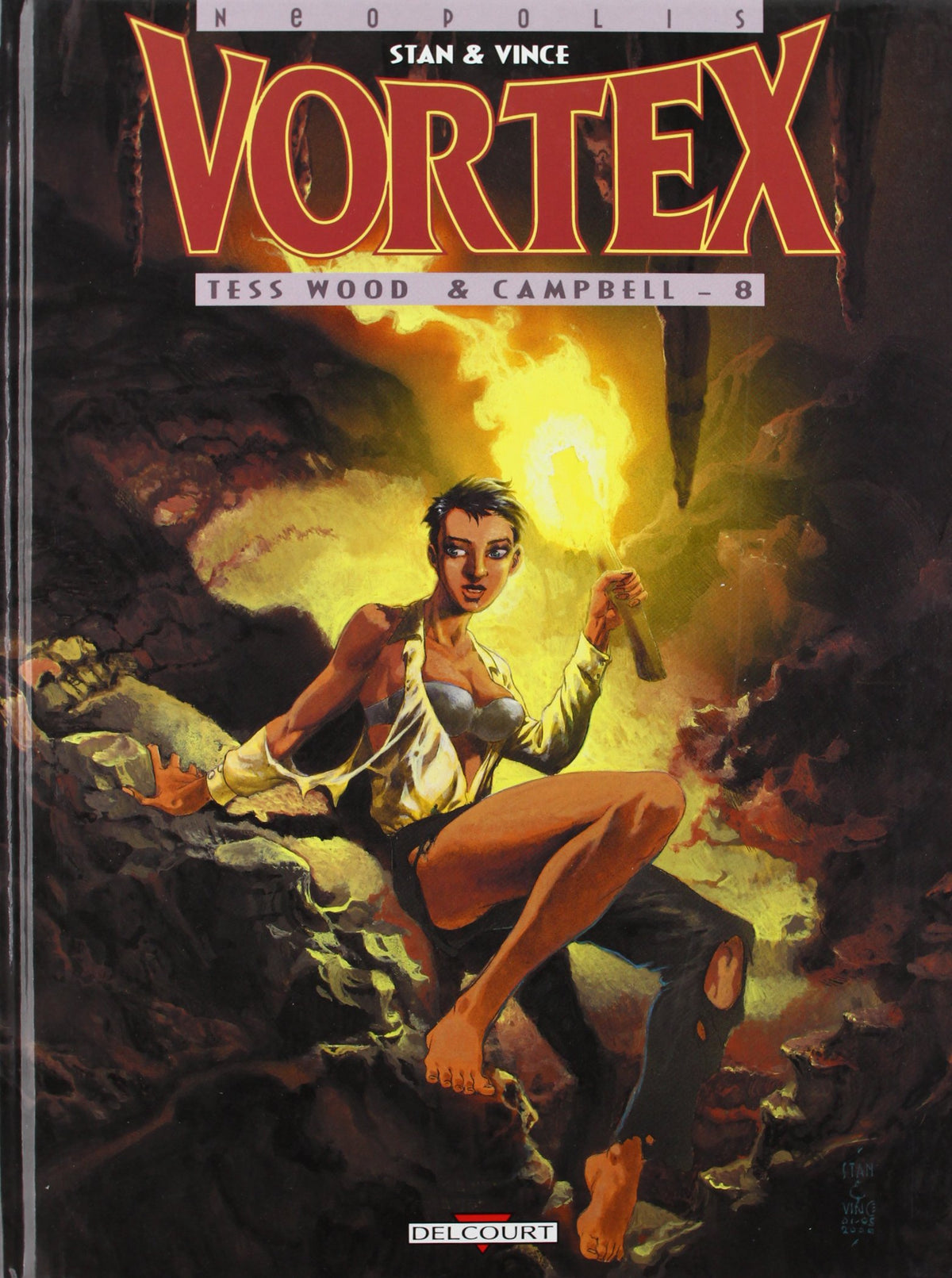 Vortex - Tess Wood, prisonnière du futur T08: Tess Wood et Campbell 9782840554820