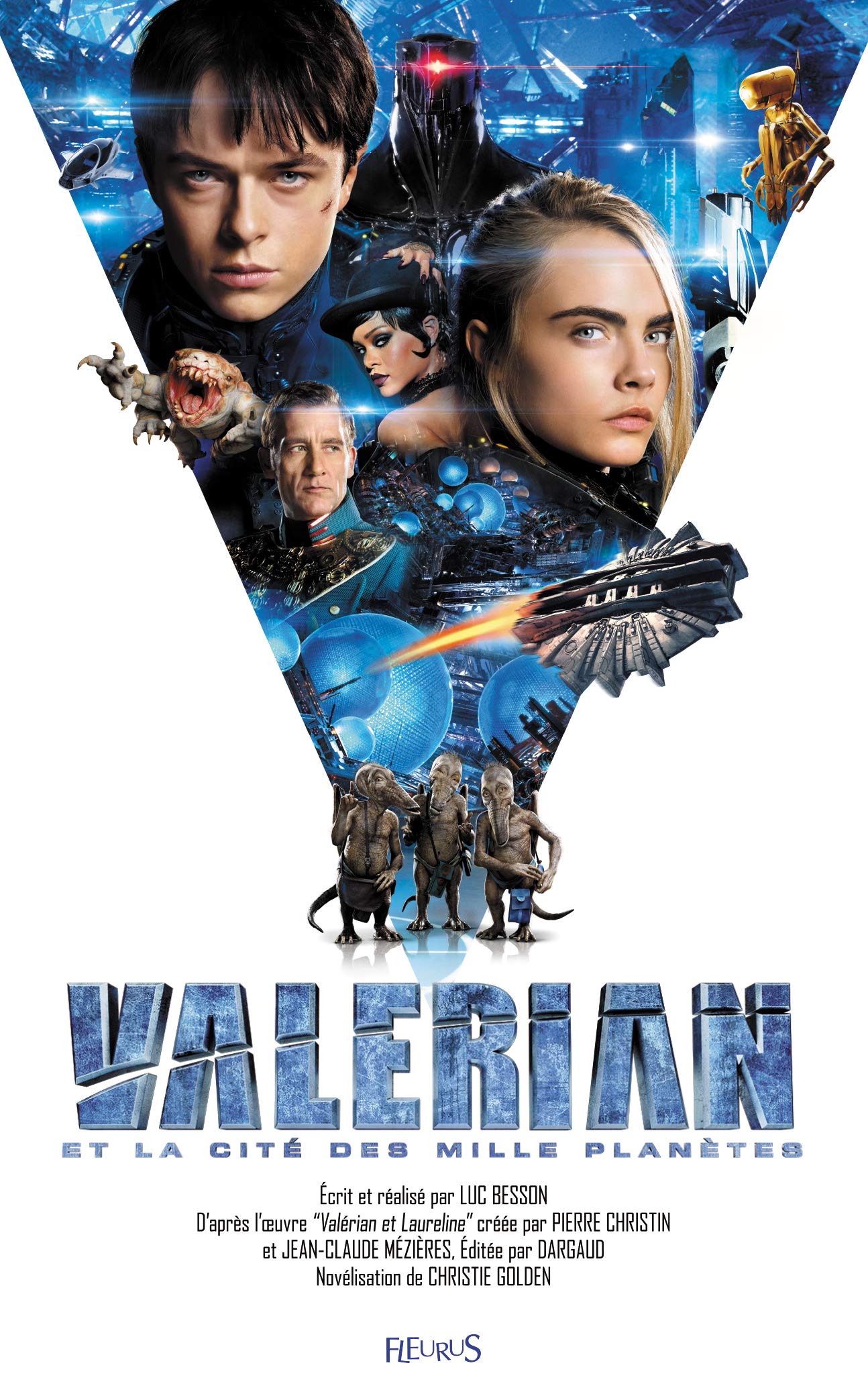 Valérian et la cité des mille planètes: Roman du film 9782215135463